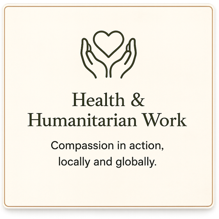 A sign with a symbol of two hands holding a heart, and text that reads "Health & Humanitarian Work" with the subtitle "Compassion in action, locally and globally."