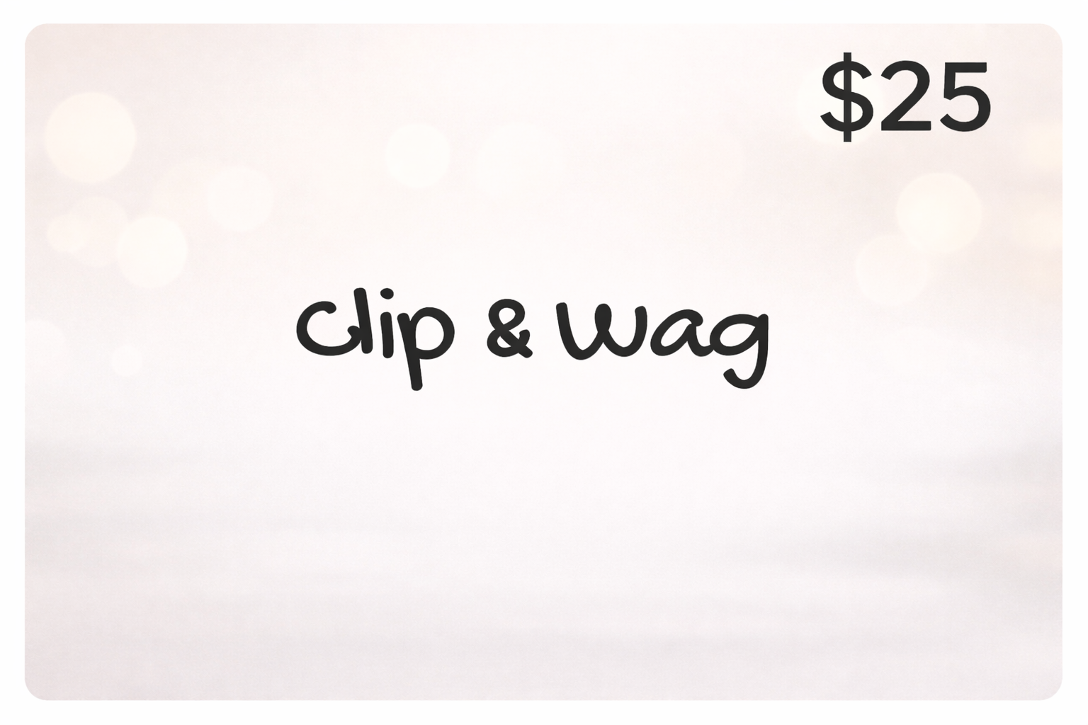 Clip & Wag Gift Card