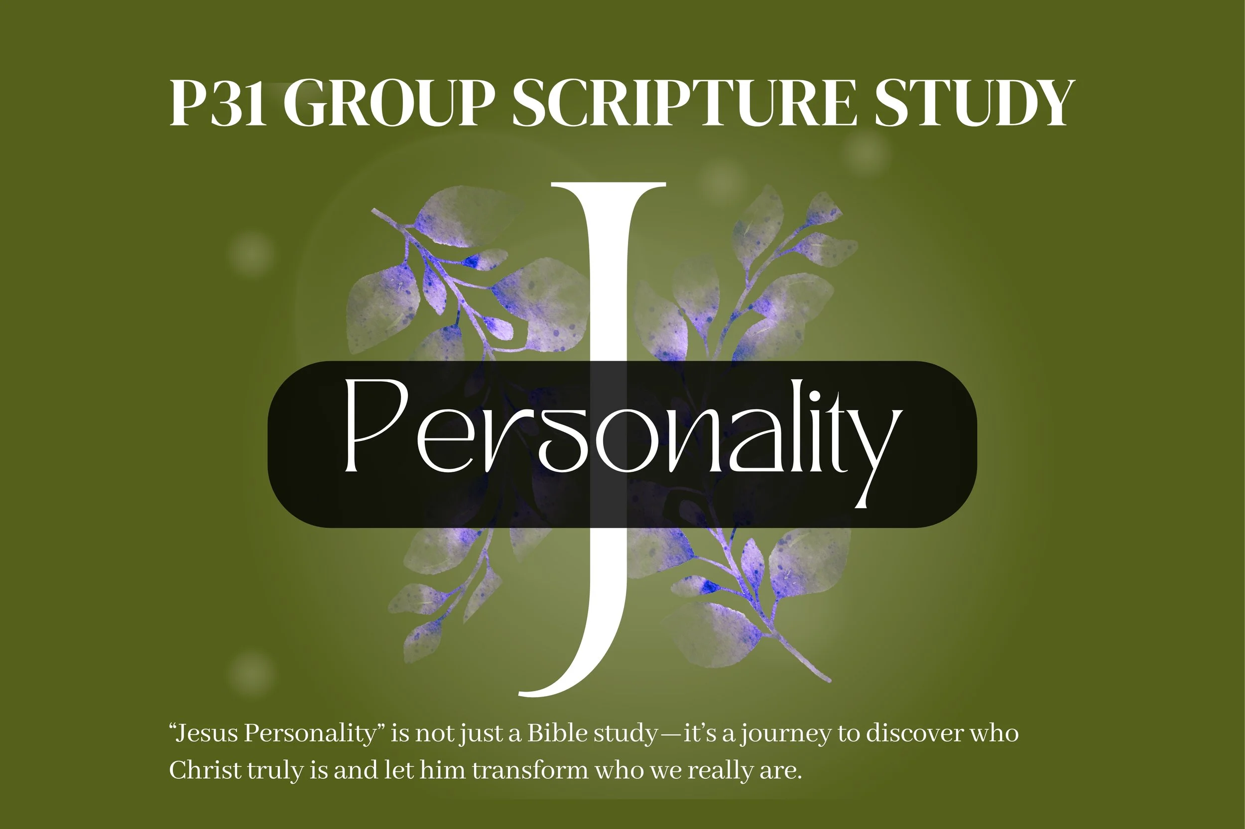 “Jesus Personality” Group Scripture Study 