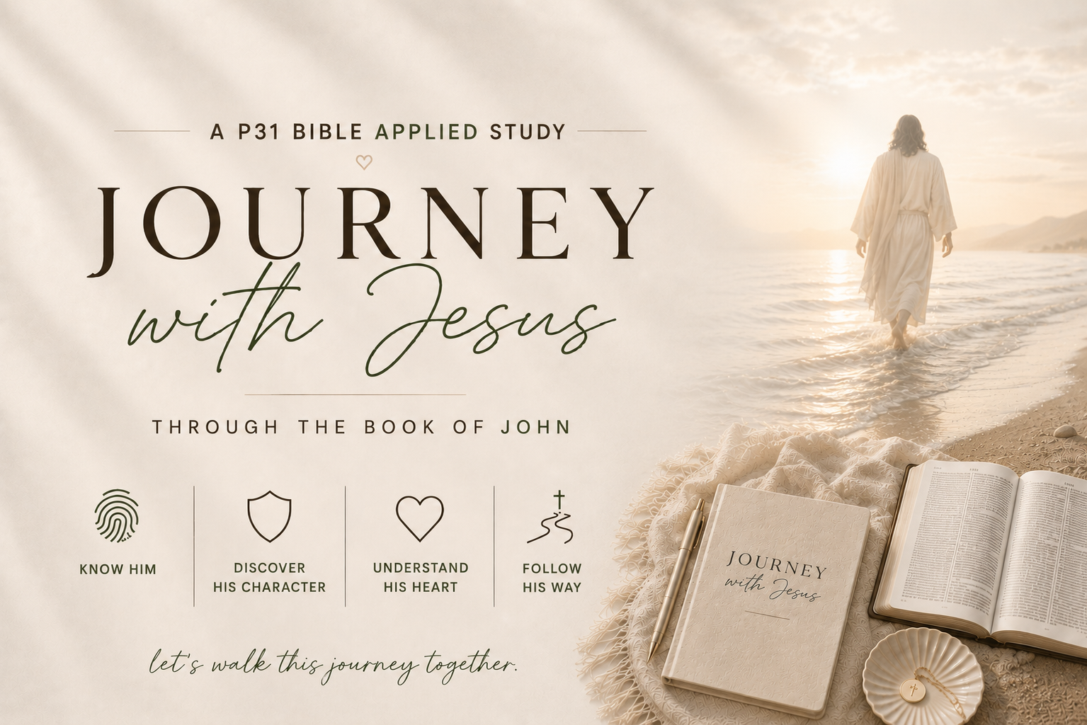 “Journey with Jesus” —Group Bible Study Book of John
