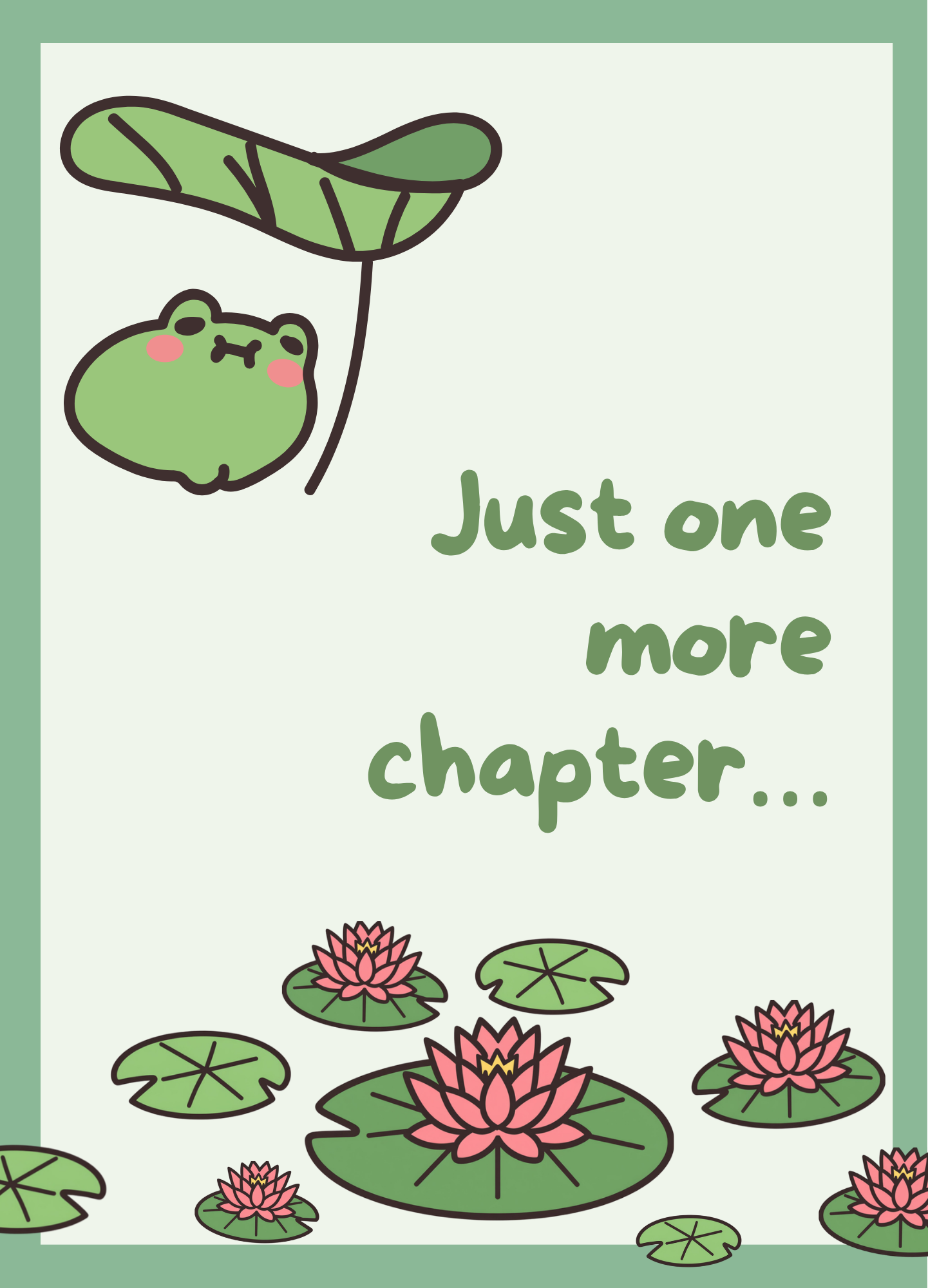 Just One More chapter.png