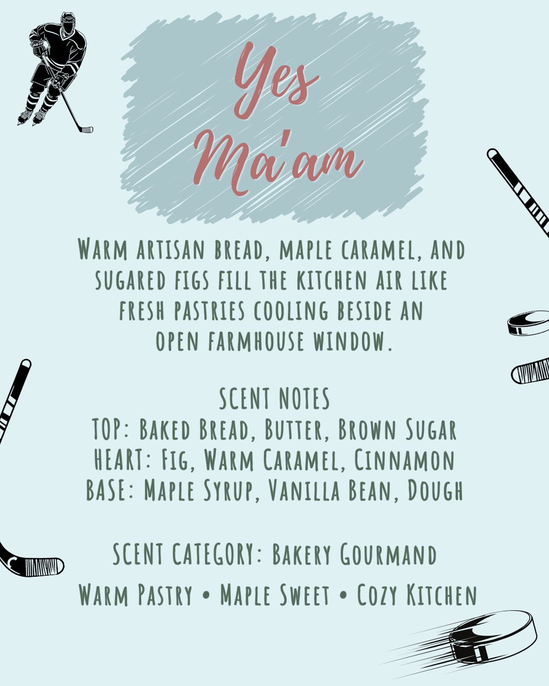 Yes Ma'am Wax Melt (Yeasted Bread, Caramel, and Maple)