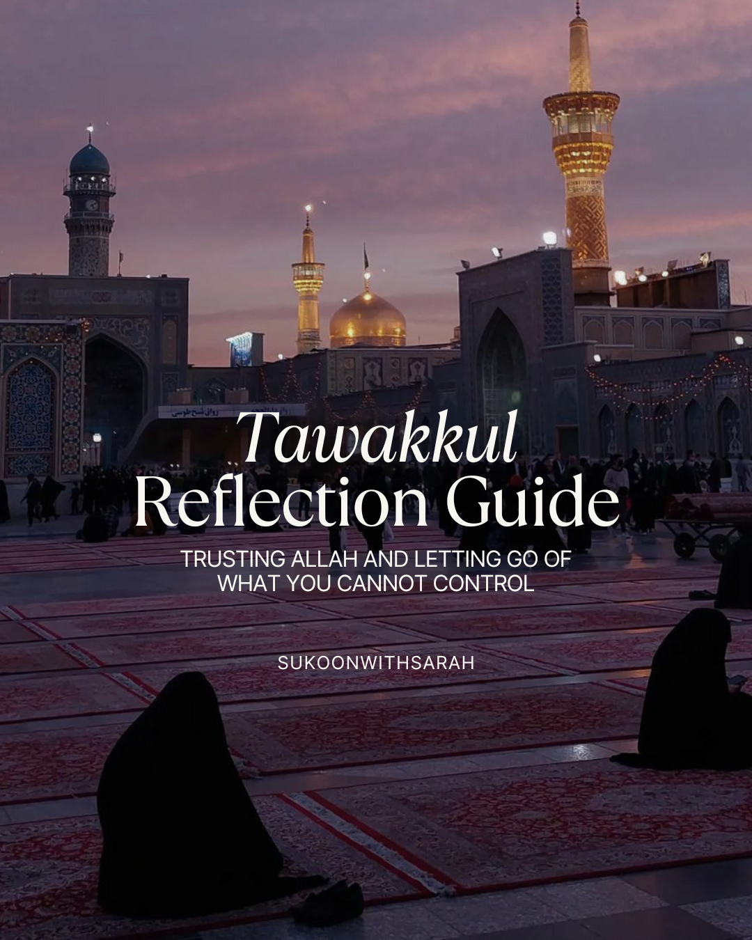 Tawakkul Reflection Guide