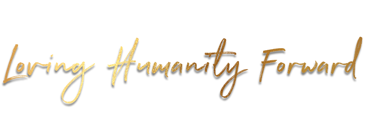 Loving Humanity Forward 2.png