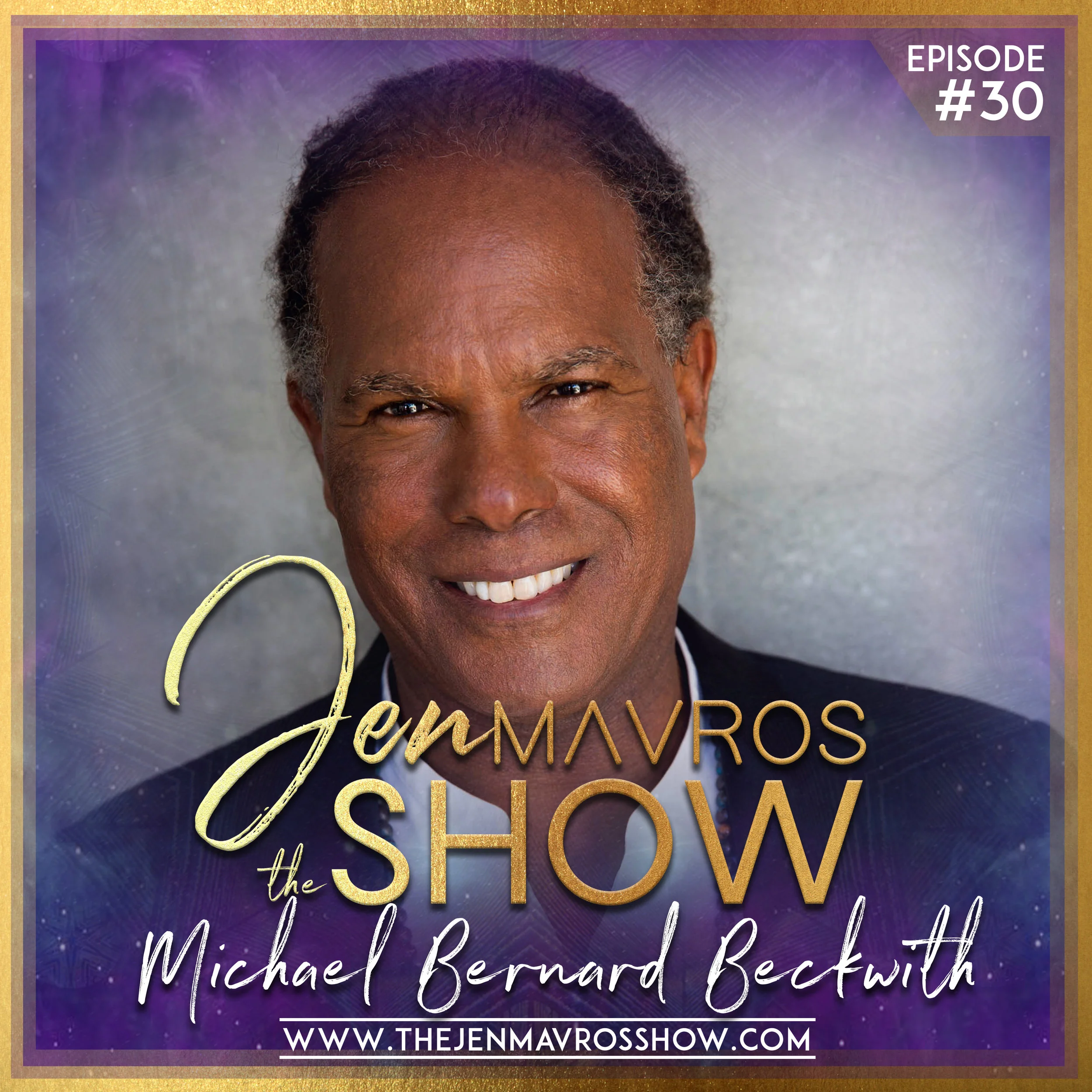 Michael Bernard Beckwith_Ep_30.jpg