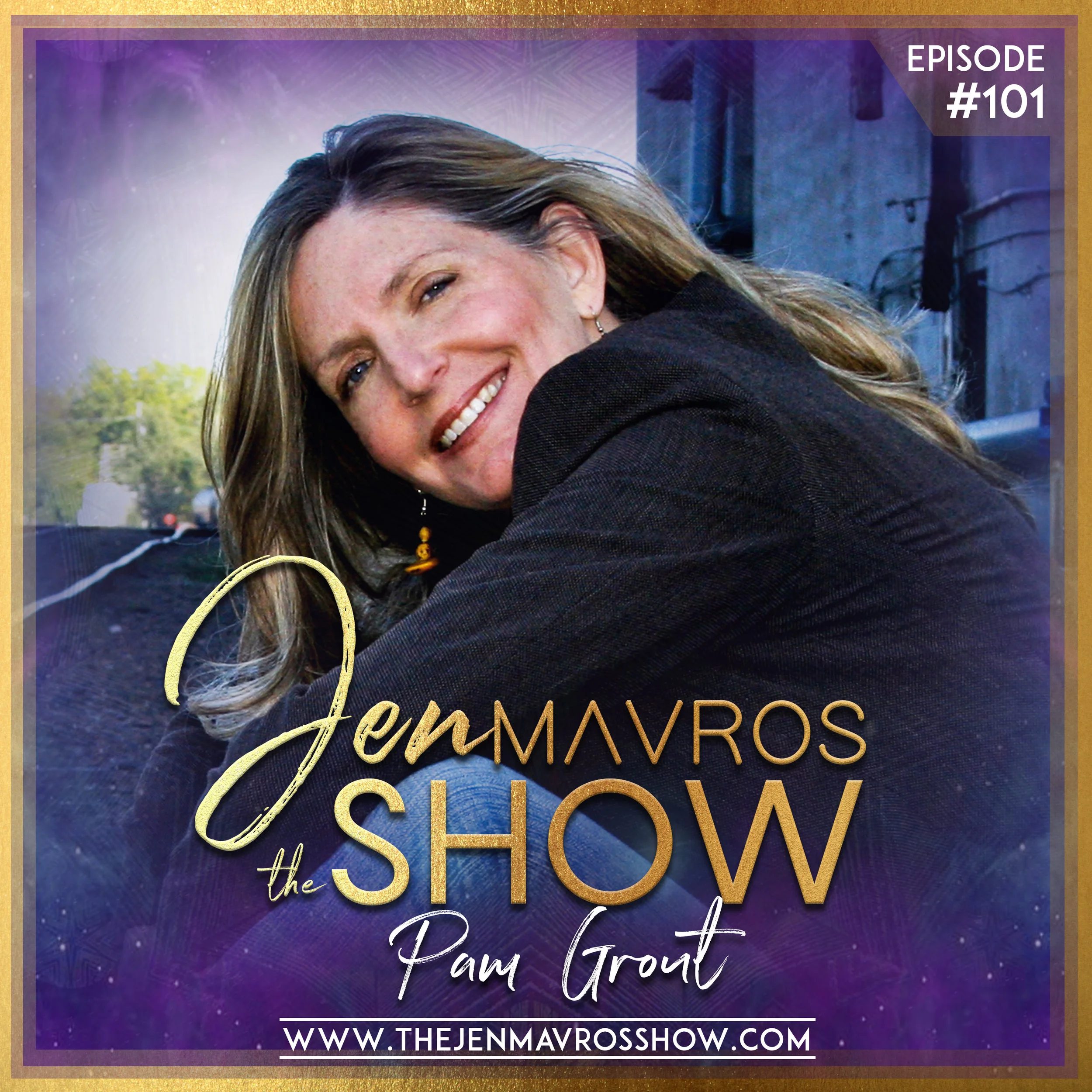 Ep_101_Pam_Grout (1).jpg