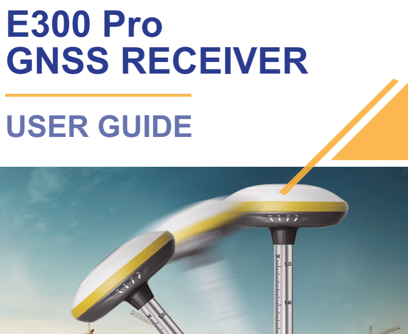 Cover of a user guide for the E300 Pro GNSS Receiver, featuring images of the device against a sky background.