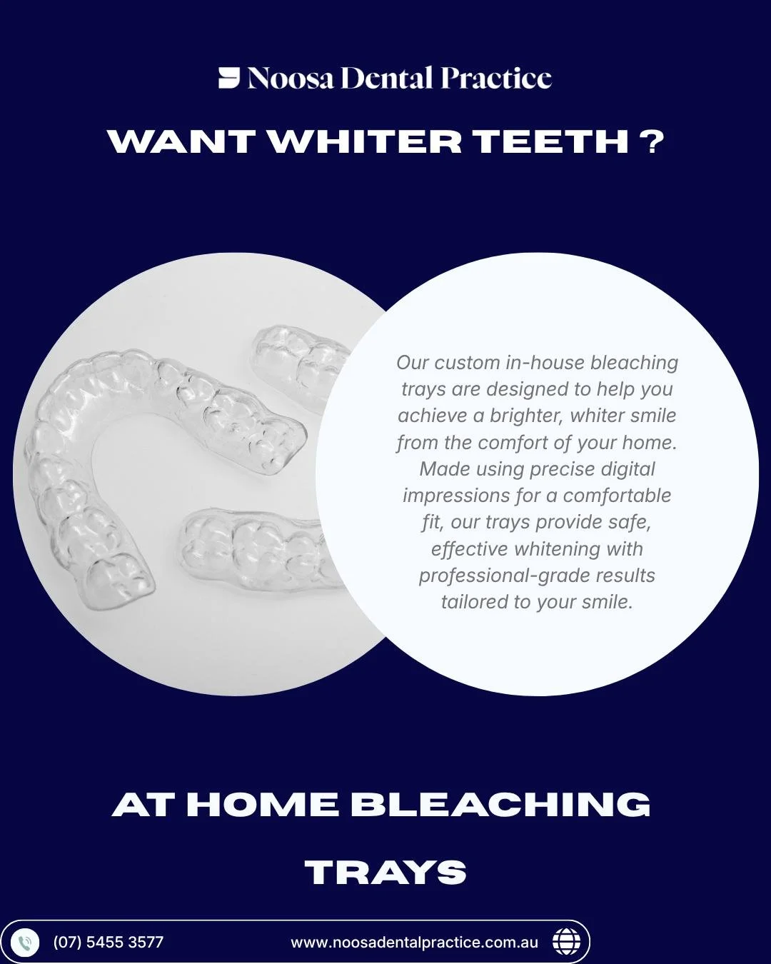 ✨ Brighten your smile from the comfort of home.

Our custom-made whitening trays are digitally designed for a precise fit, helping you achieve a whiter, brighter smile safely and effectively.

Book your consultation today and let us create a whitenin