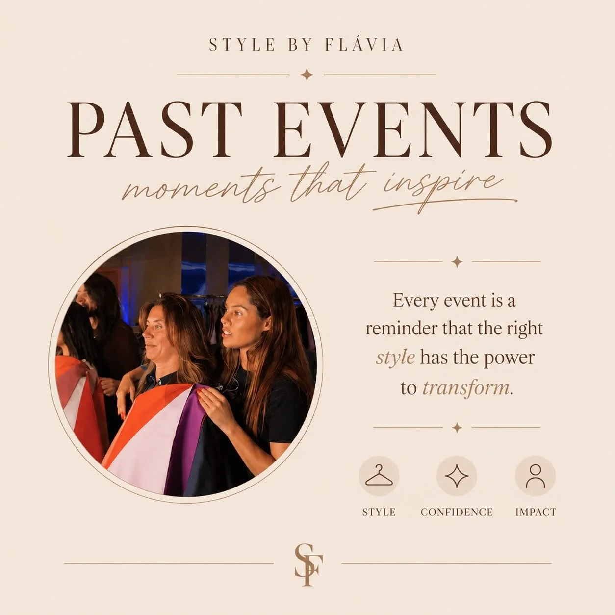 A look back at some of the moments, conversations, transformations and beautiful connections created through Style By Fl&aacute;via ✨

From color analysis sessions to styling experiences and curated events, every space has been built with one intenti