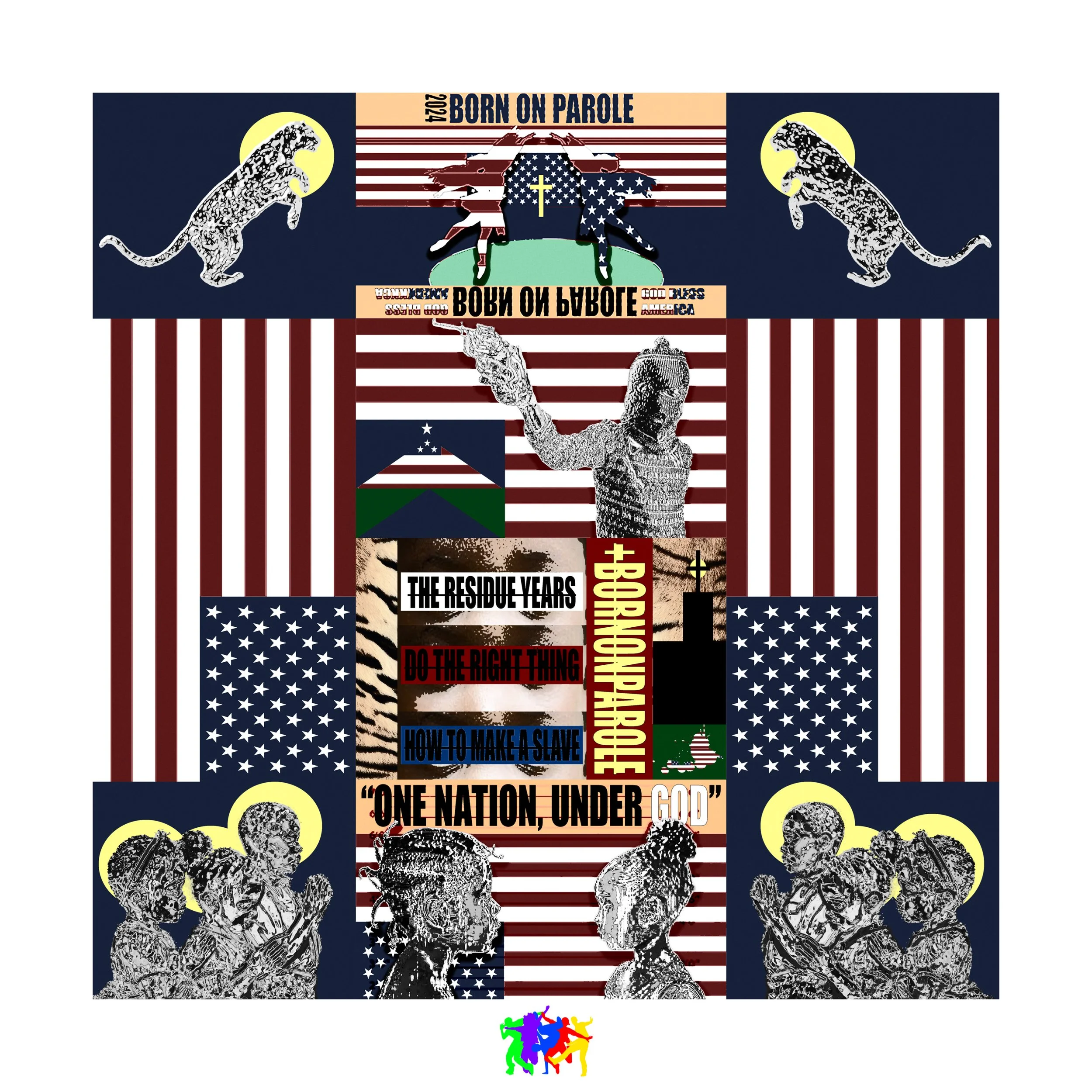'BORN ON PAROLE'
DIGITAL COLLAGE
2024