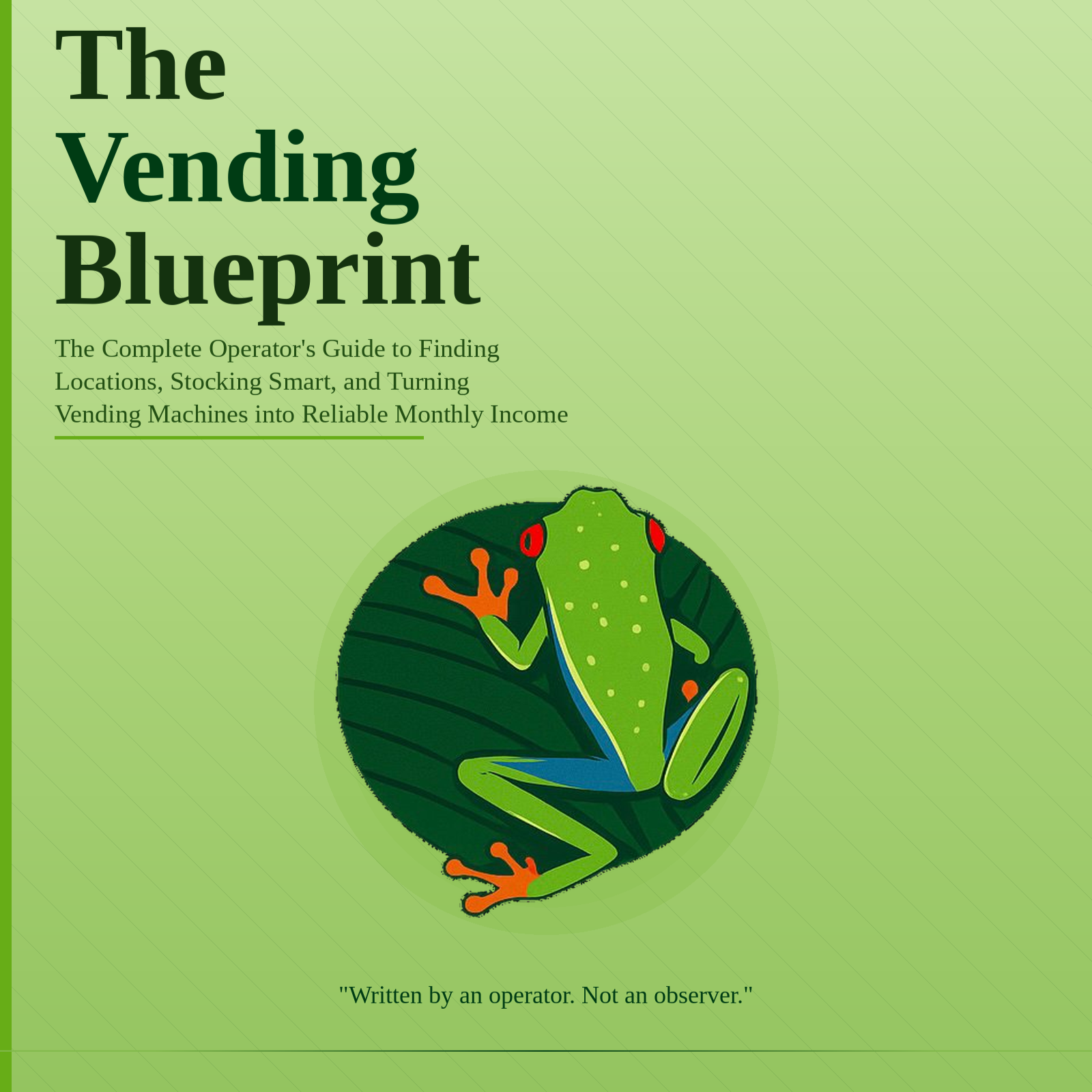The Vending Blueprint