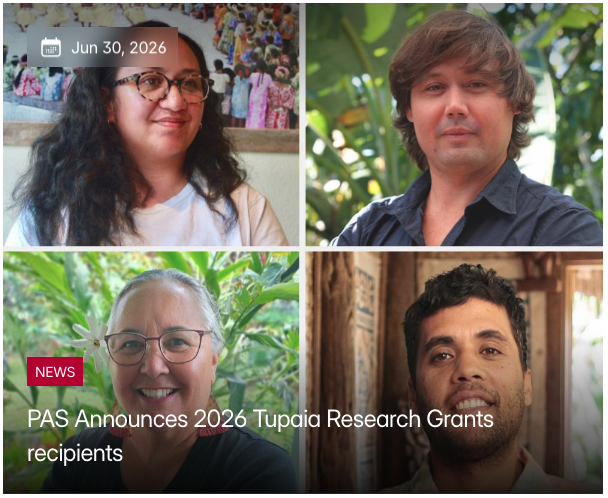 PAS Announces 2026 Tupaia Research Grants recipients
