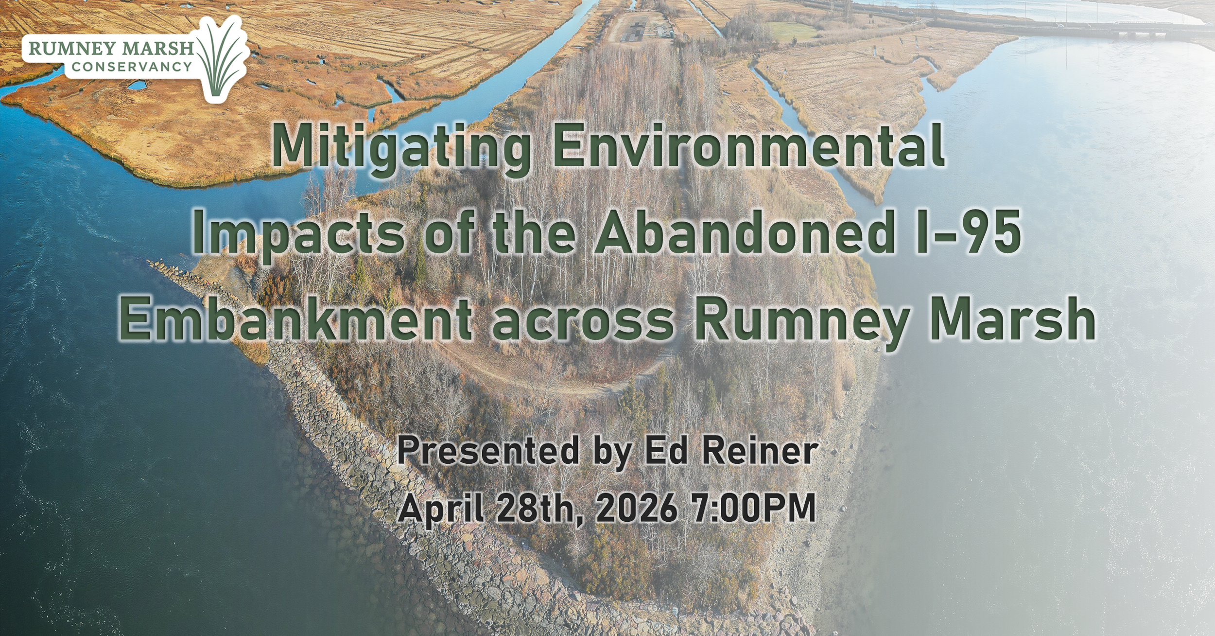 Webinar: Mitigating Environmental Impacts of the Abandoned I-95 Embankment across Rumney Marsh