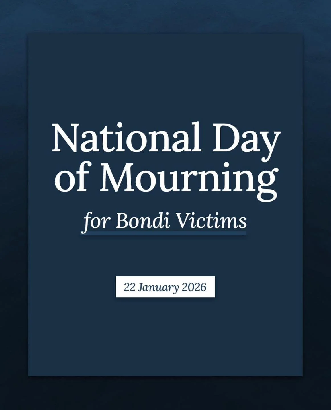 Today, our nation comes together to mourn the lives lost and all those impacted by the Bondi Beach terrorist attack.

We stand in solidarity, reflecting together and holding space for grief, hope and healing.

Flags will fly at half-mast, our nationa