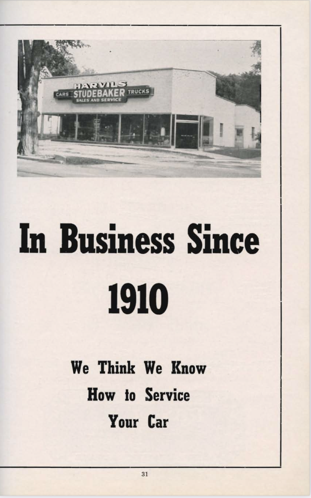 Black and white photograph of a car dealership building with a sign reading "Harvis Cars Studebaker Trucks." The building has large windows and a flat roof. Text on the page states "In Business Since 1910" and "We Think We Know How to Service Your Car."