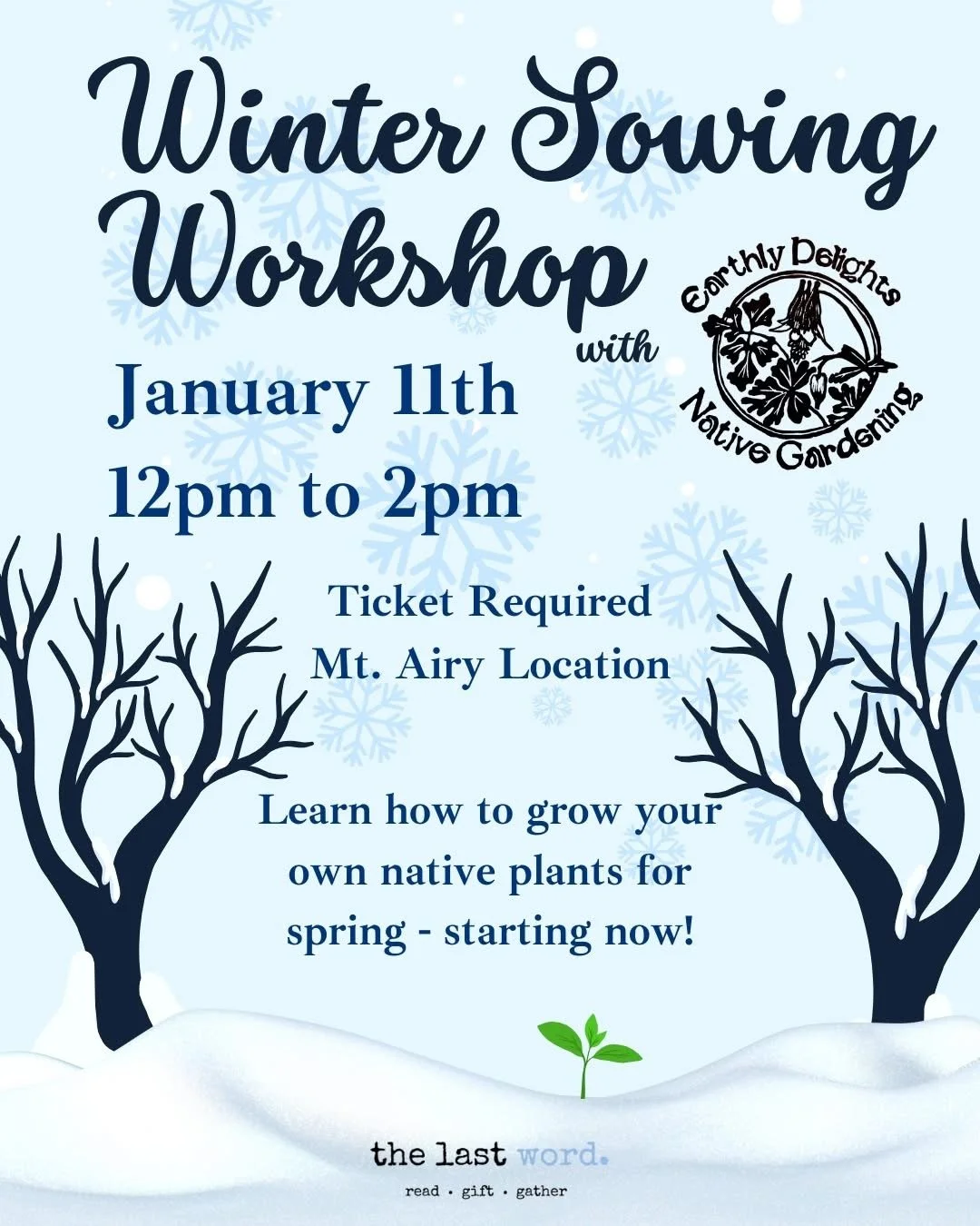 Workshop: Winter Sowing at The Last Word
