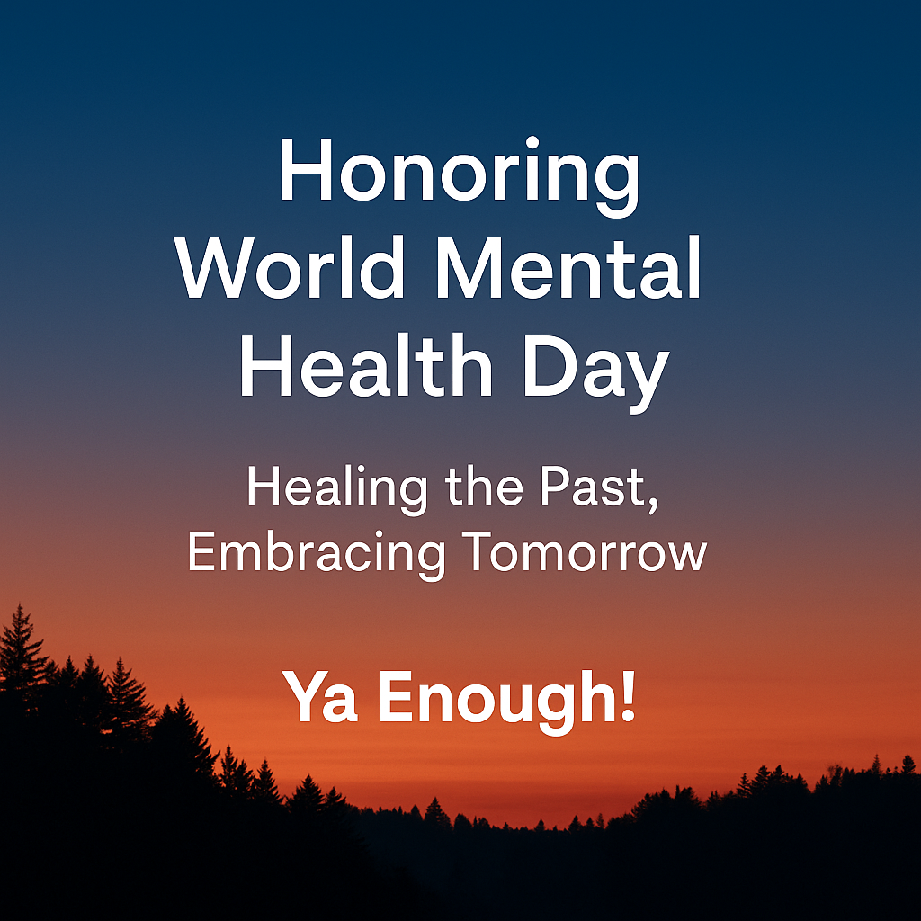 Honoring World Mental Health Day: Healing the Past, Embracing Tomorrow