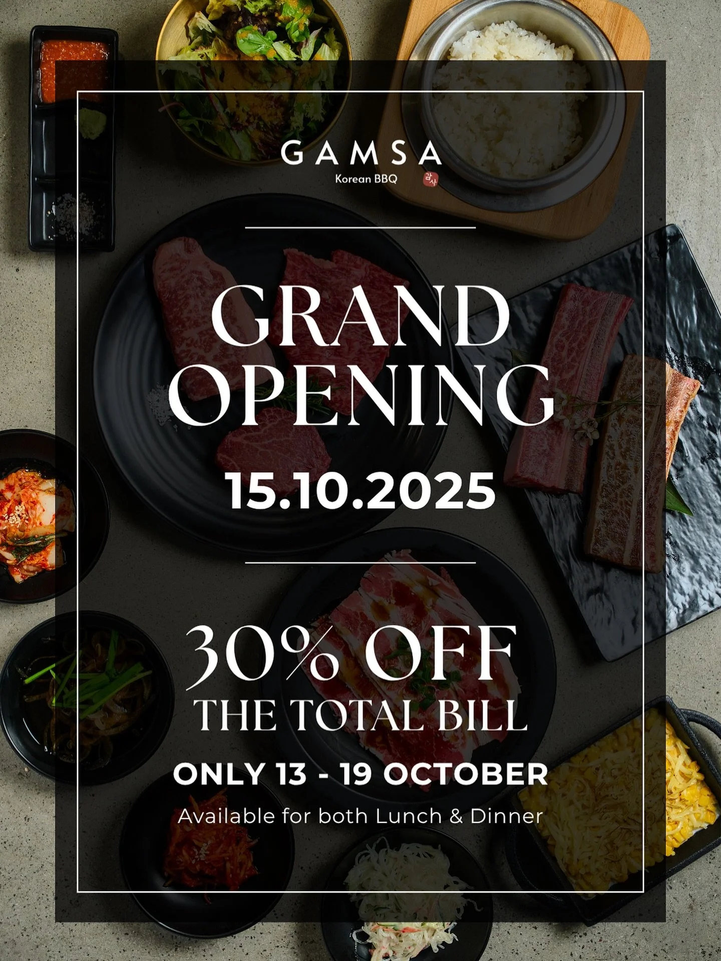 🎉 GRAND OPENING ALERT! 🎉 
Celebrate the launch of GAMSA with 30% OFF your total bill! 🇰🇷🔥 Come celebrate with delicious food and amazing vibes 🤎