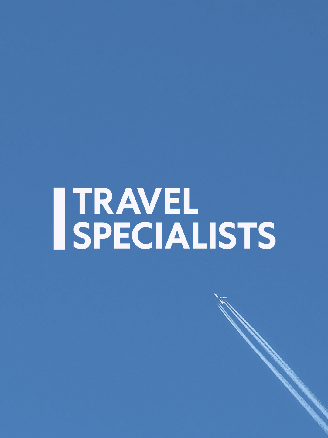 Blue sky with white contrail from an airplane and the words 'Travel Specialists' in white capital letters.
