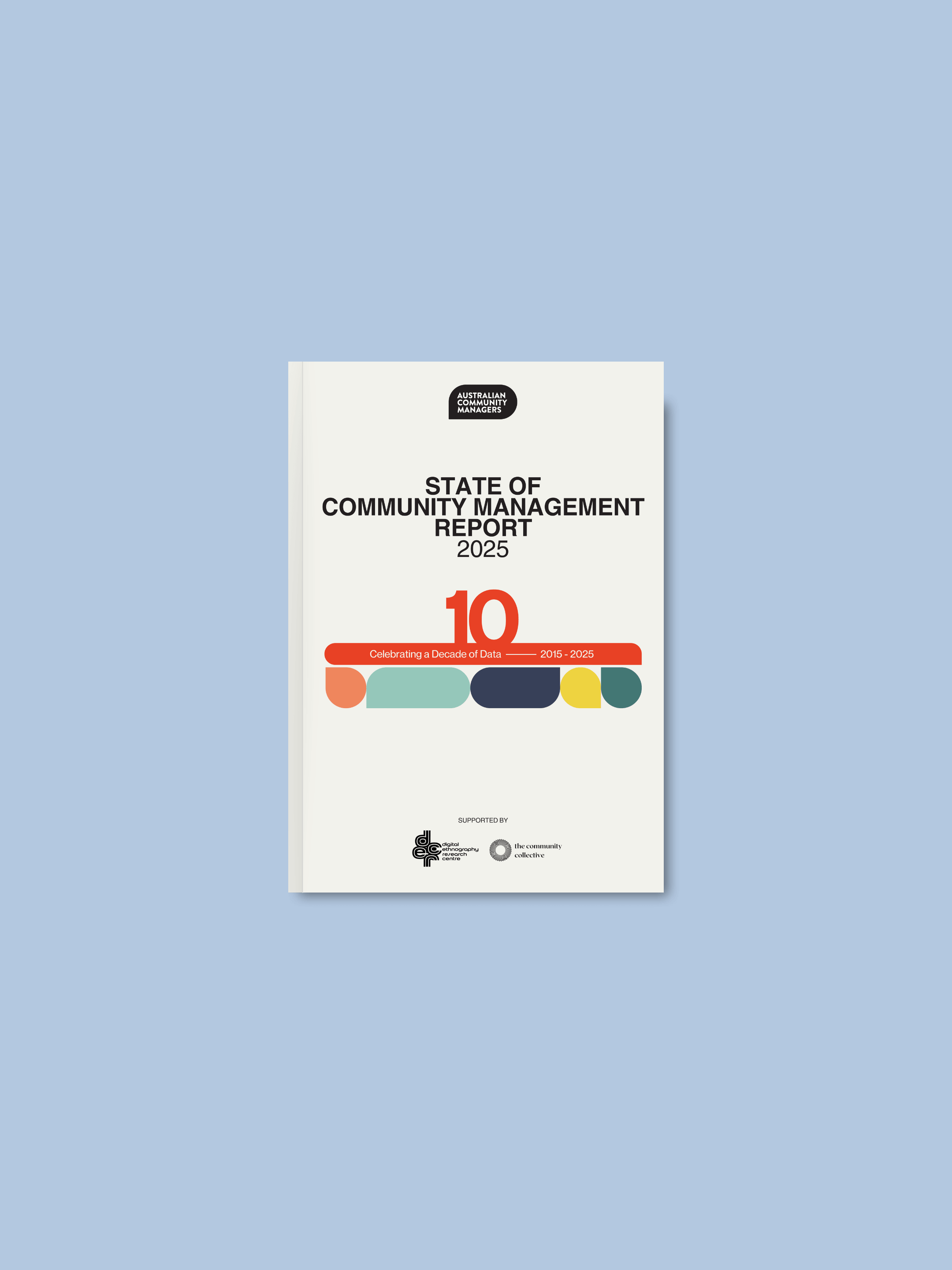 Australian Community Managers annual industry report cover design by gooddept. featuring clean typography and professional branding for the Australia New Zealand community management sector.