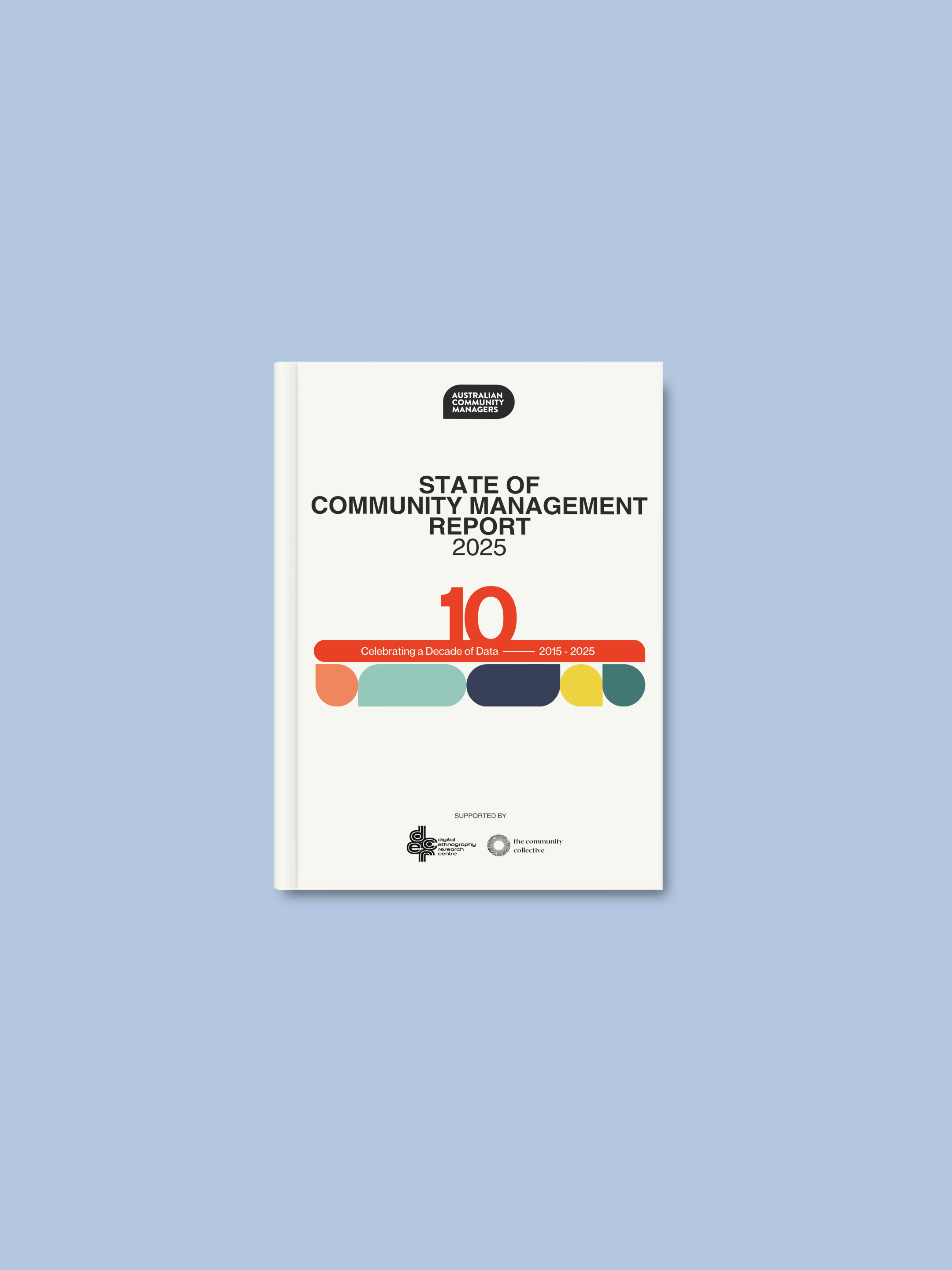 Australian Community Managers annual industry report cover design by gooddept. featuring clean typography and professional branding for the Australia New Zealand community management sector.