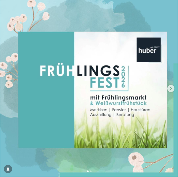Frühlingsfest Glaserei Huber in Schongau