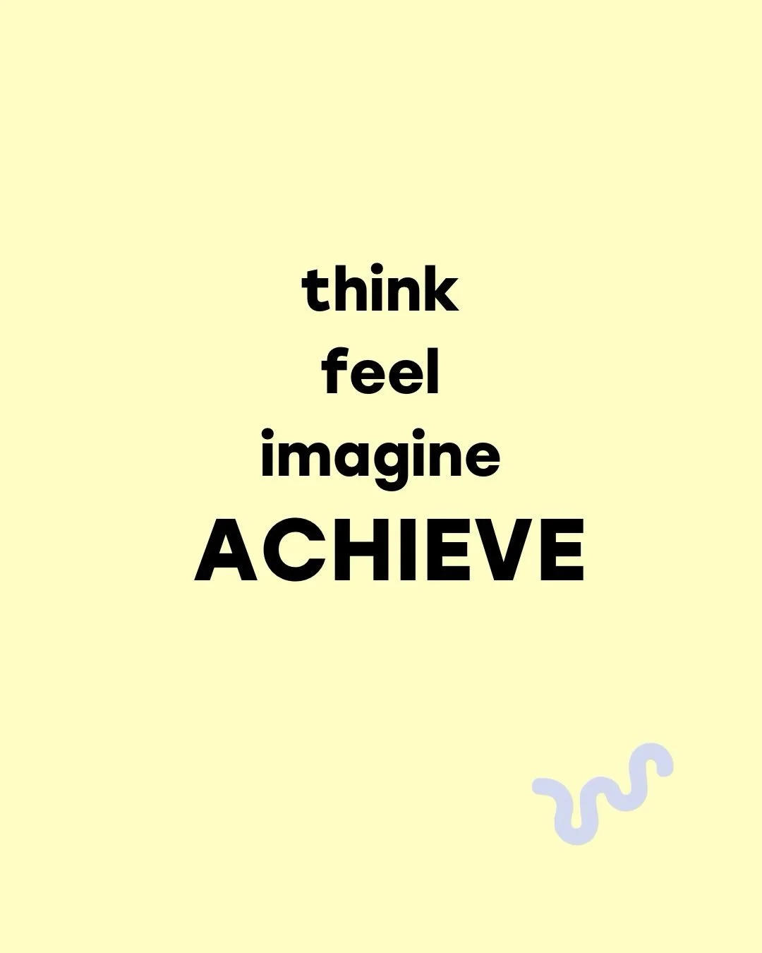 Achievement doesn&rsquo;t always mean doing more or reaching the next milestone.

Sometimes it means feeling calmer, responding differently, or enjoying the life you already have.

When you get clear on what you want and allow yourself to imagine how