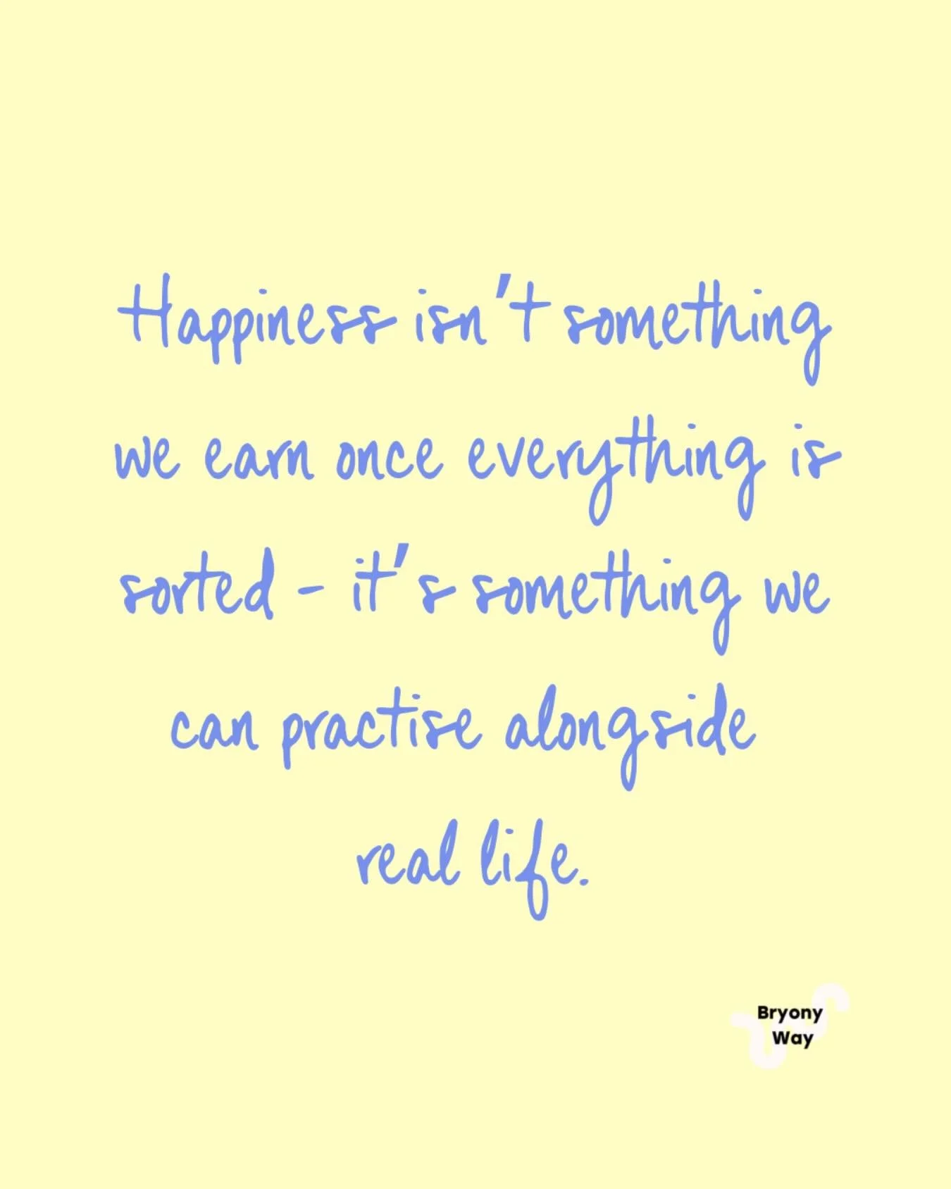 Happiness isn&rsquo;t something we arrive at once everything is sorted.
It&rsquo;s something we practise alongside real life &mdash; as it is.

One of the simplest ways to do that is to ask yourself:
What&rsquo;s been good?

It helps your brain notic