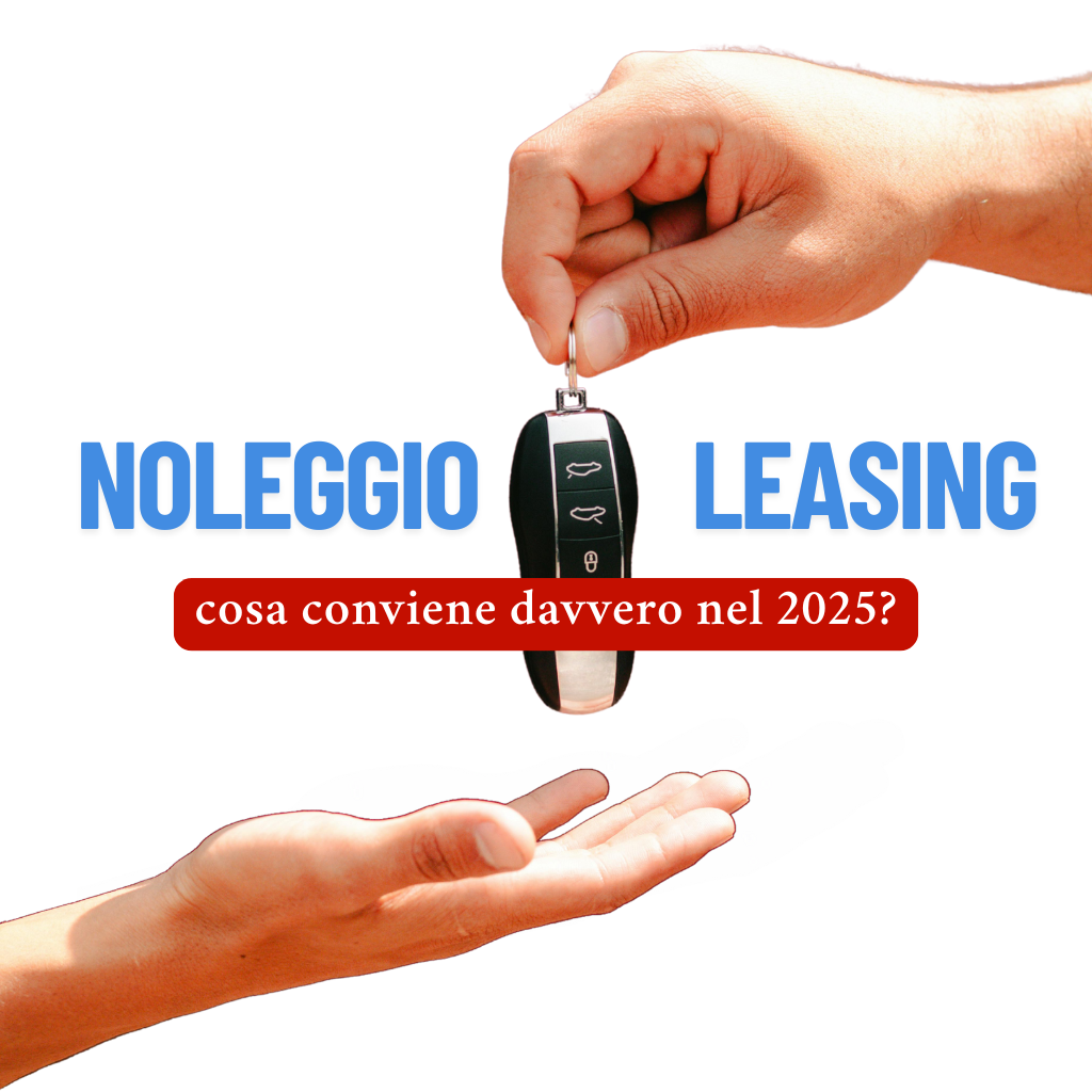 Noleggio a lungo termine VS leasing: cosa conviene per aziende e professionisti nel 2025?Titolo post del blog quattro