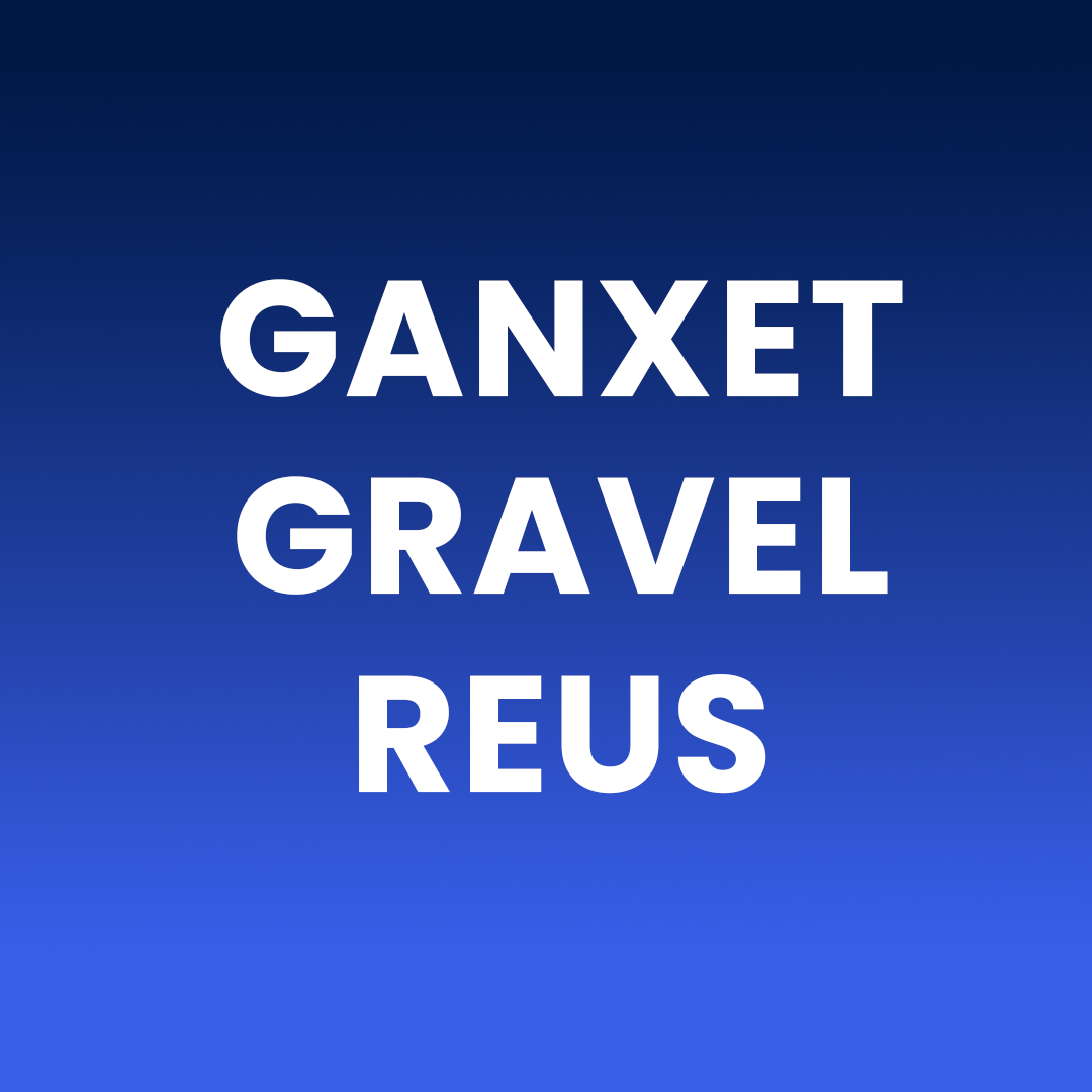 Ganxet Gravel Reus