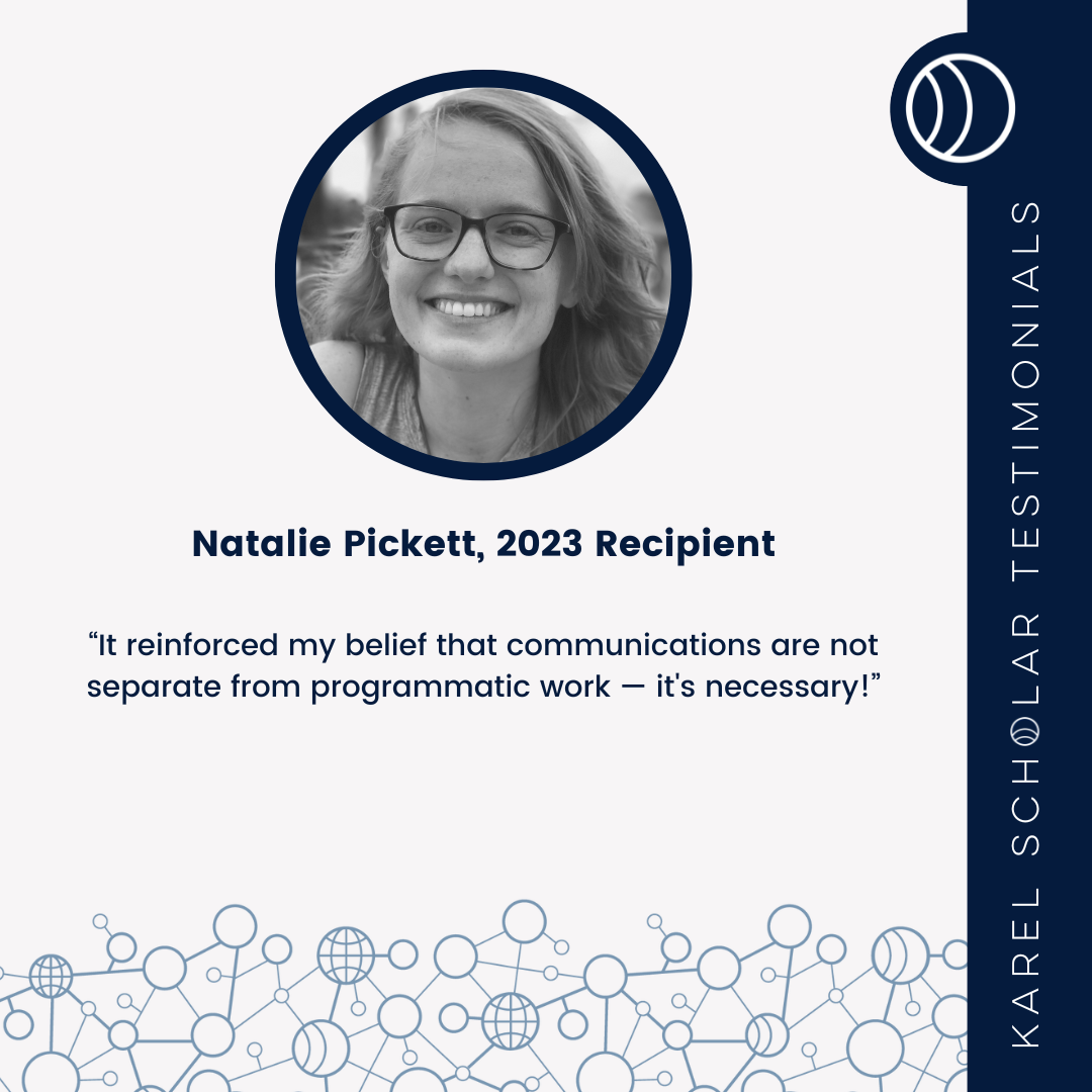 Karel Testimonials_2023 Recipient Natalie Pickett.png