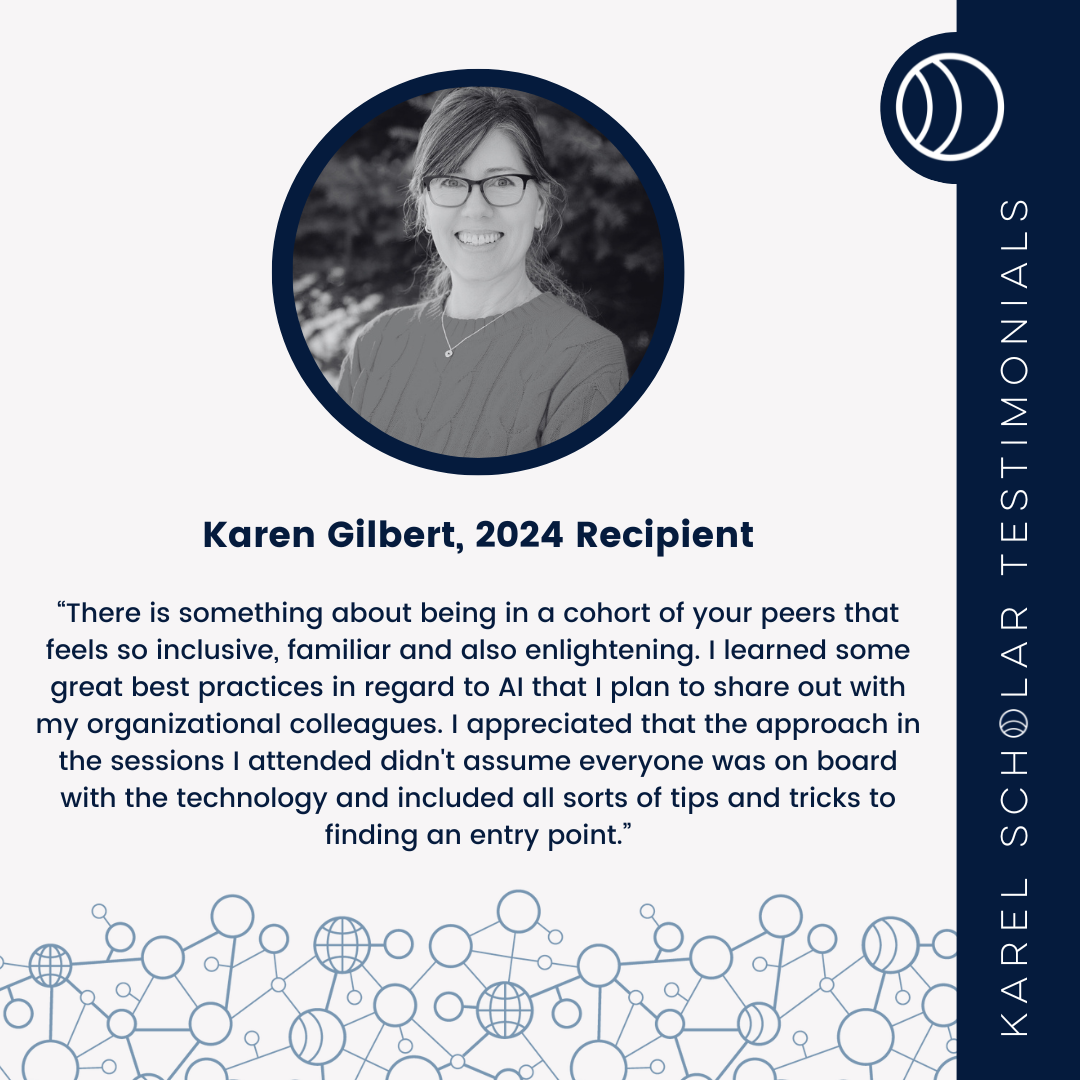 Karel Testimonials_2024 Recipient Karen Gilbert.png