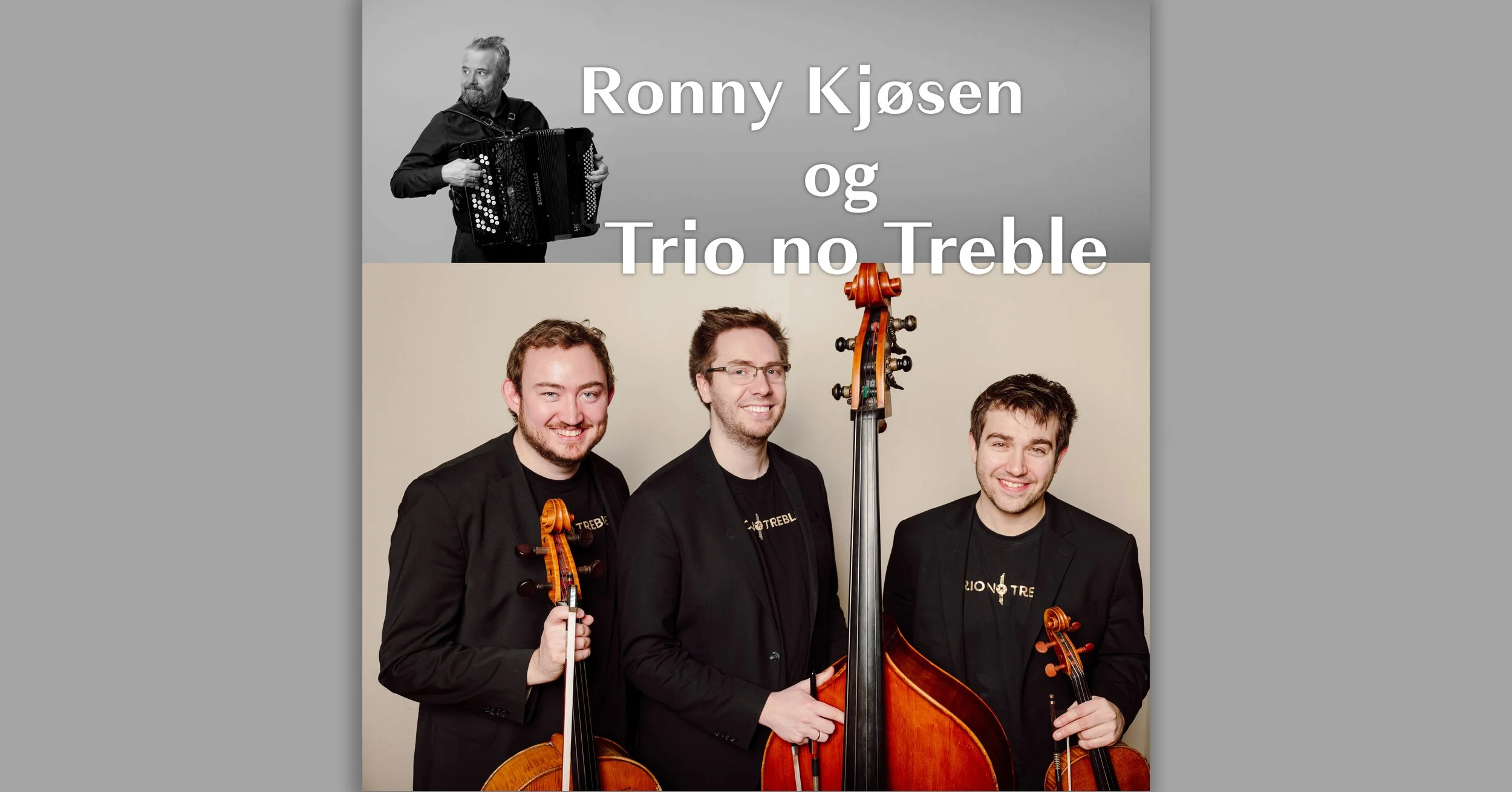Trio no Treble &amp; Ronny Kjøsen // Fabrikken Kulturscene