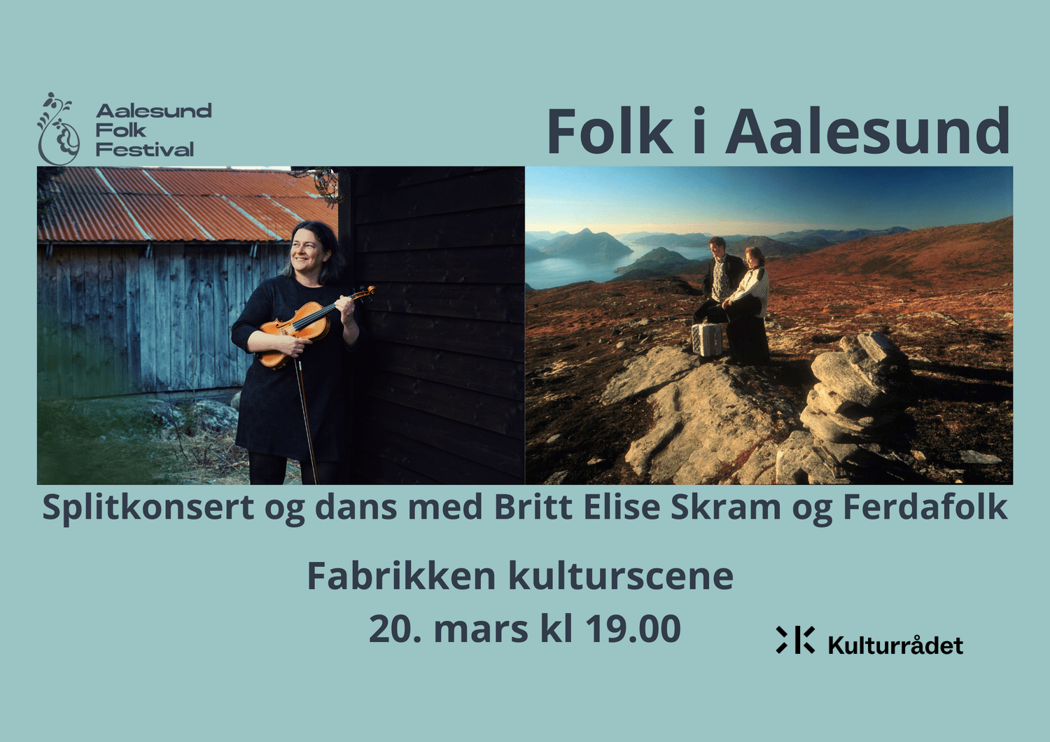 Folk i Aalesund // Splitkonsert og dans med Britt Elise Skram og Ferdafolk