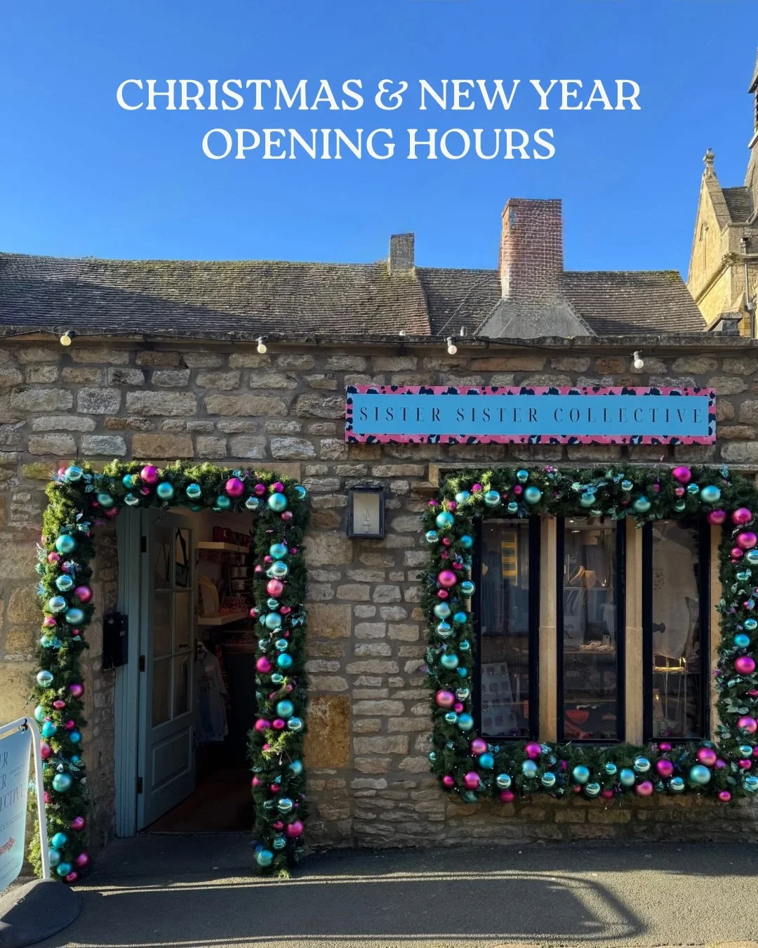 Christmas &amp; New Year opening hours at Sister Sister Collective ✨🫶💕

#christmas #cotswolds #stowonthewold