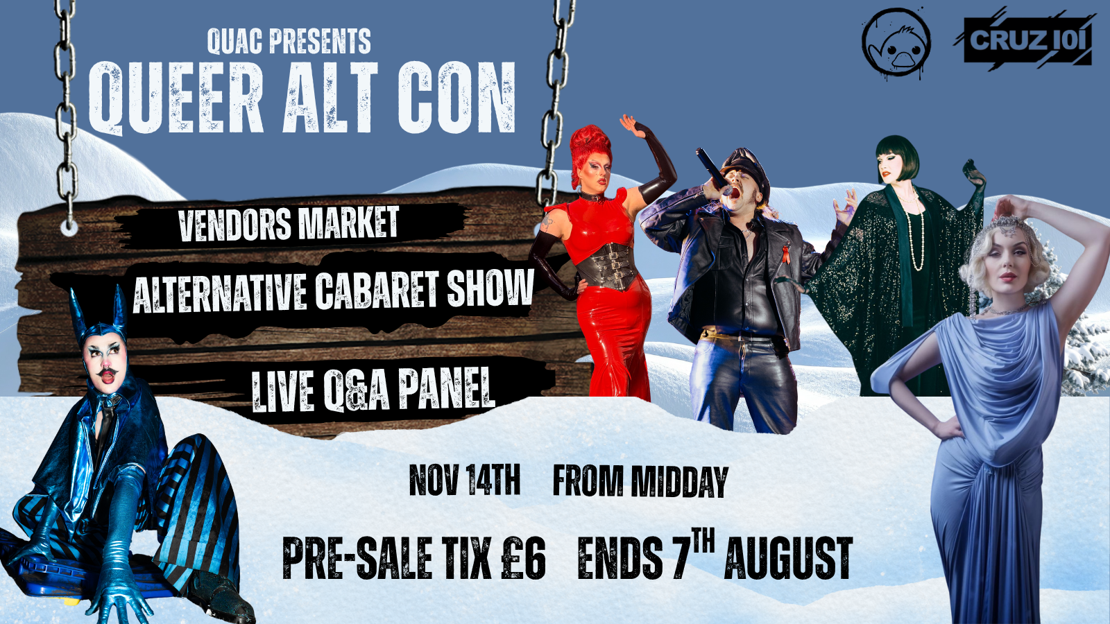 Event poster for Queer Alt Con, featuring performers in colorful costumes with a snowy mountain background, and a wooden sign listing the event details and schedule.