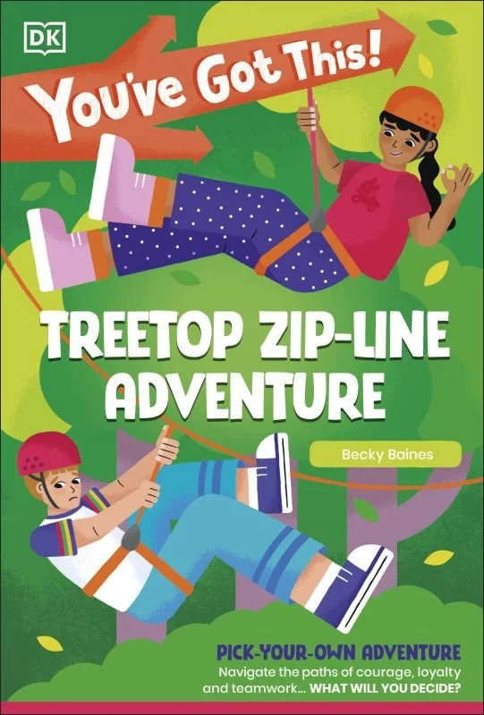 Book cover titled 'Treetop Zip-Line Adventure' with illustrations of two children zip-lining through a green forest, one girl and one boy, encouraging phrases and a bright, colorful background.