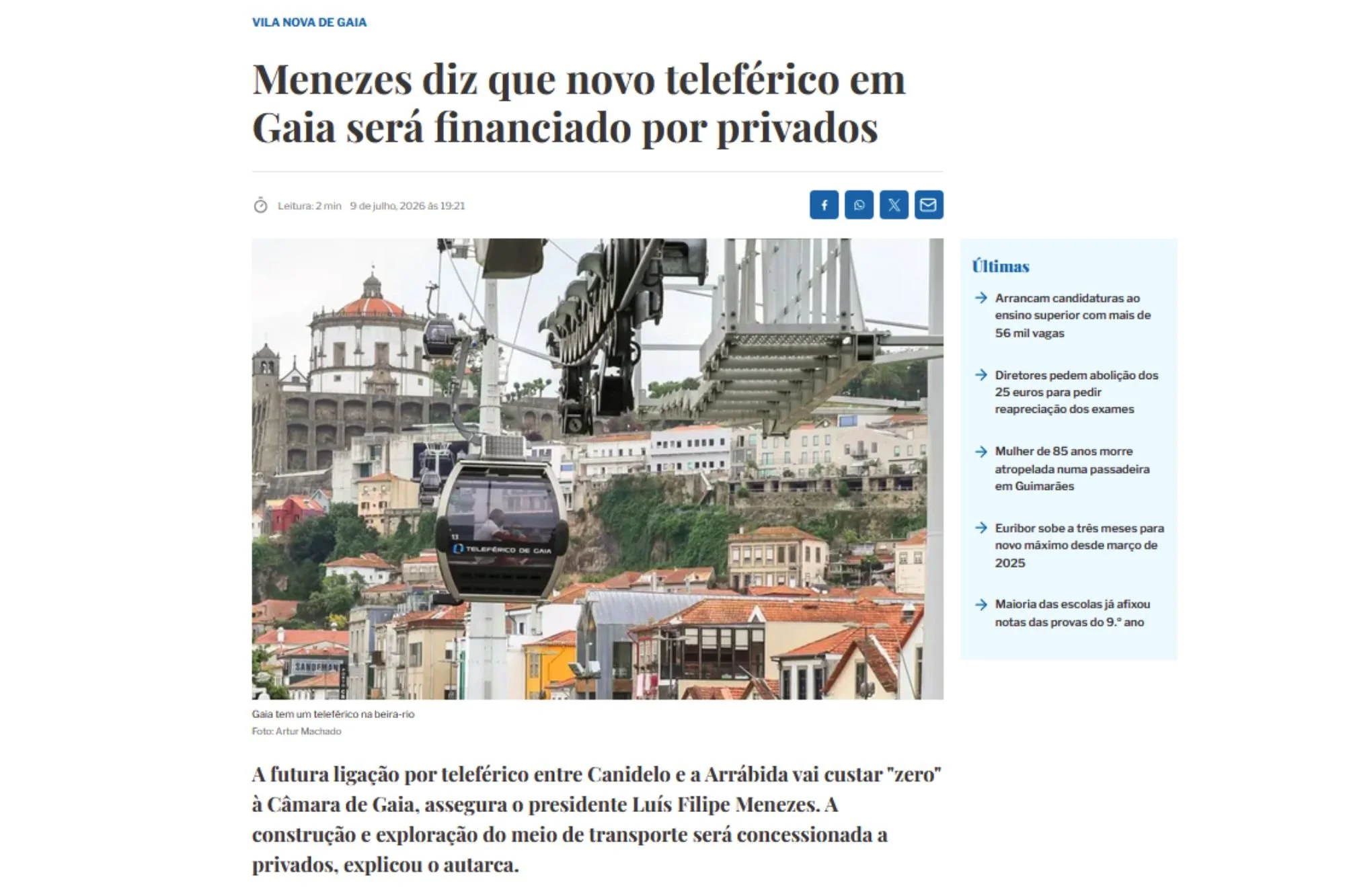 Menezes diz que novo teleférico em Gaia será financiado por privados