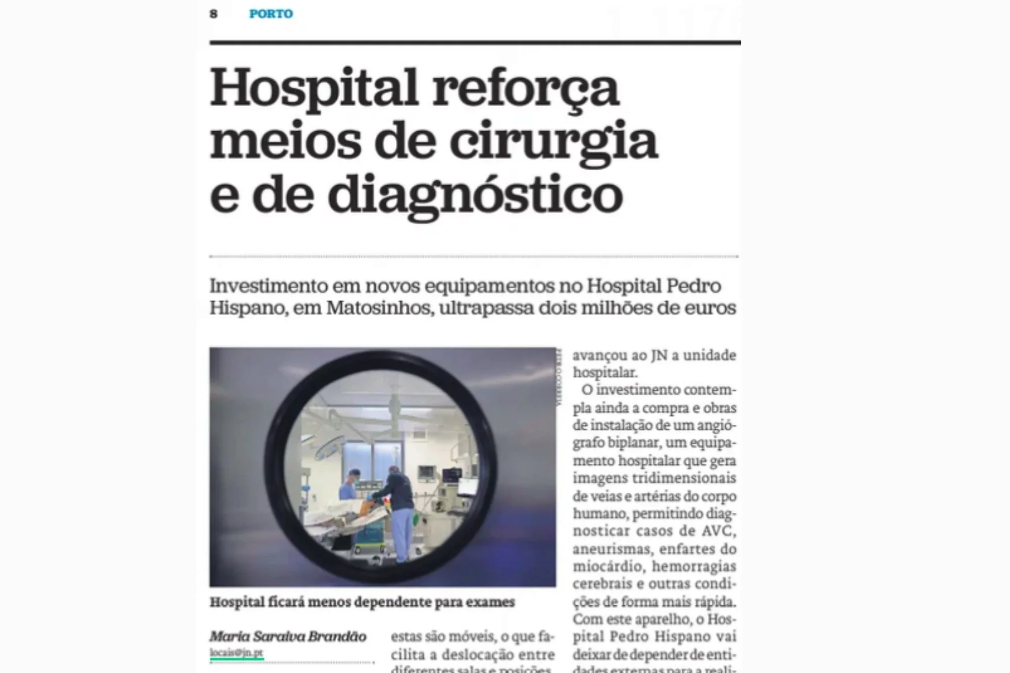 Hos­pi­tal reforça meios de cirur­gia e de diag­nós­tico