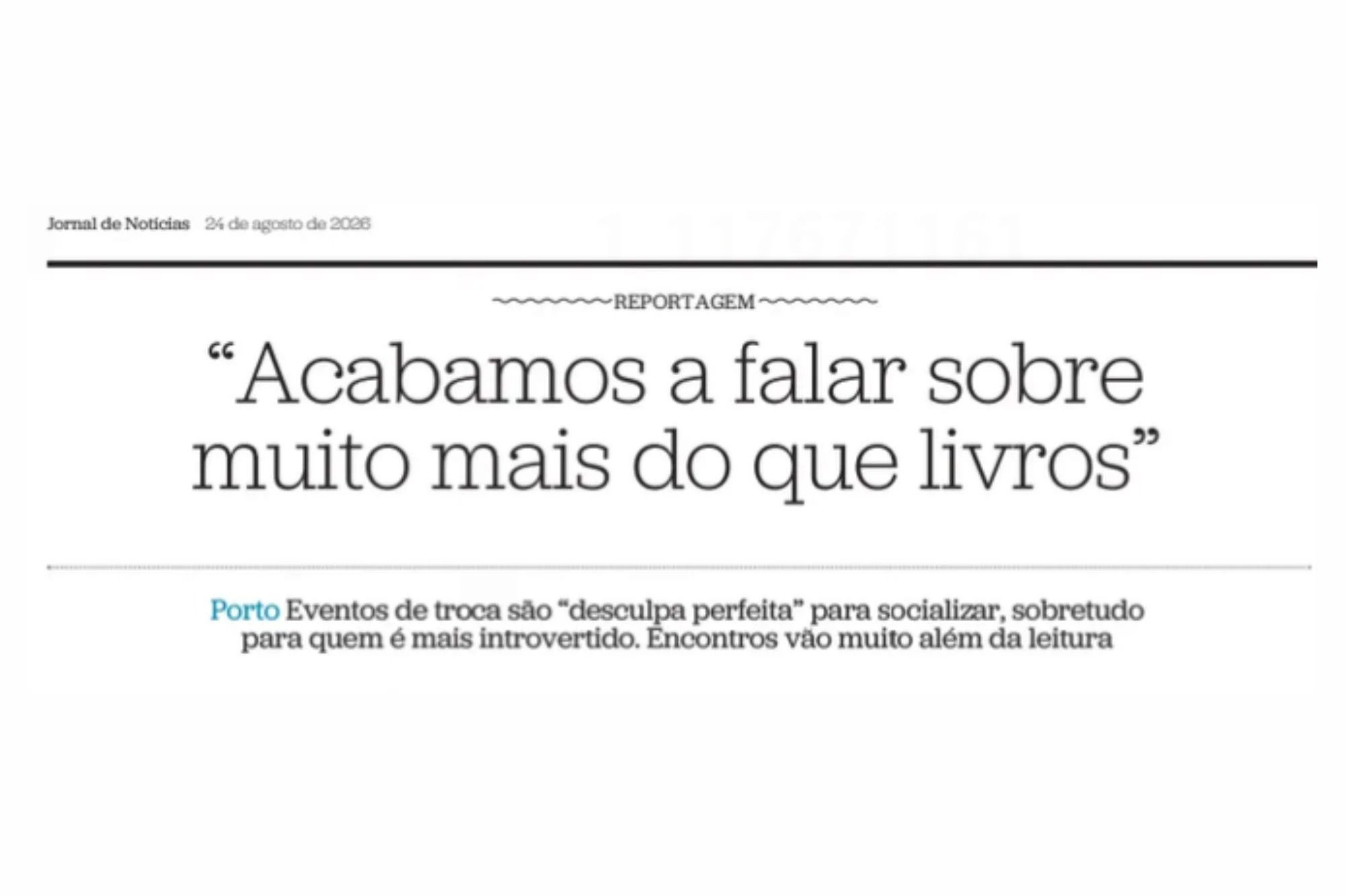 “Aca­ba­mos a falar sobre muito mais do que livros”