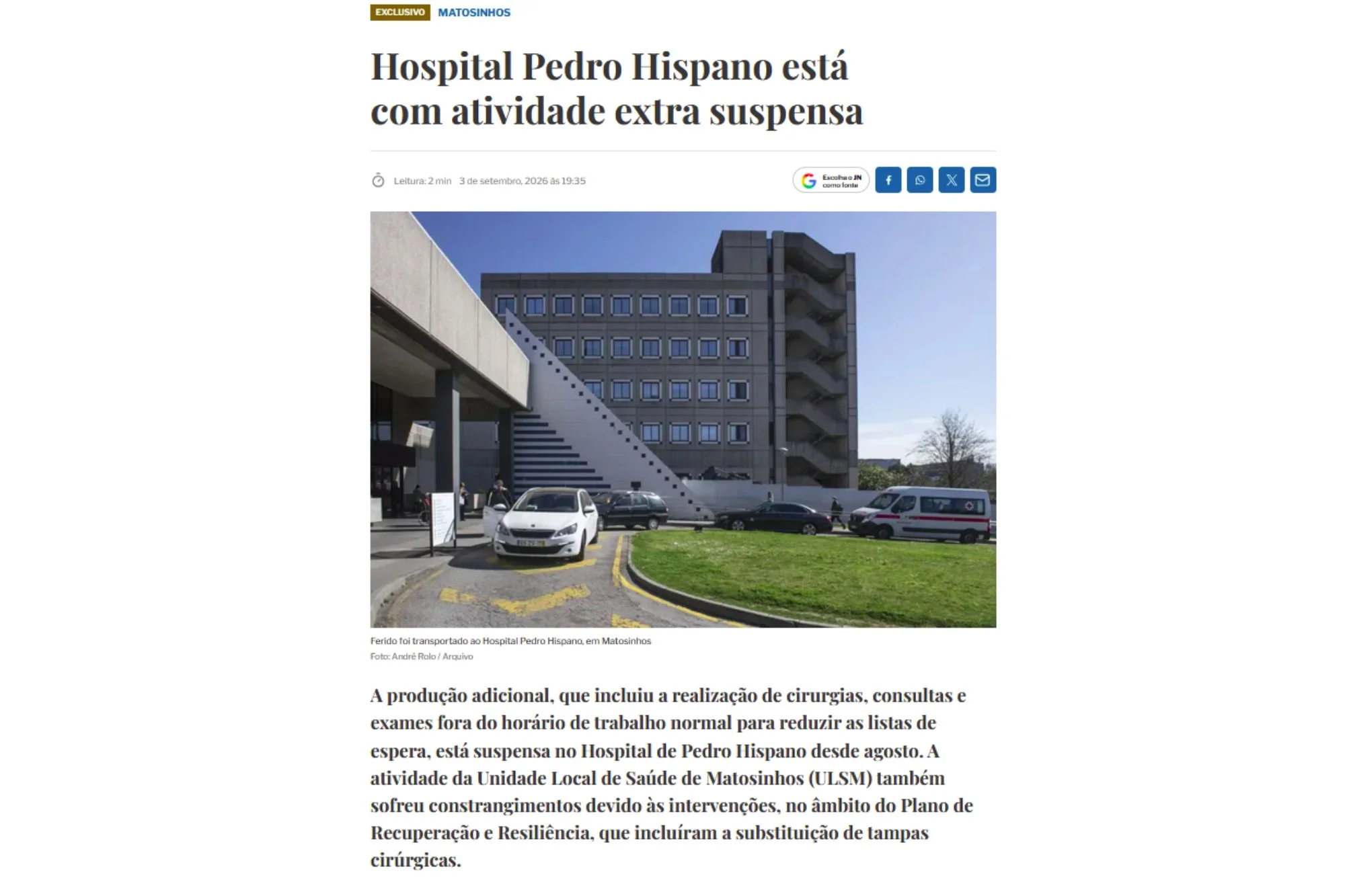Hospital Pedro Hispano está com atividade extra suspensa desde agosto