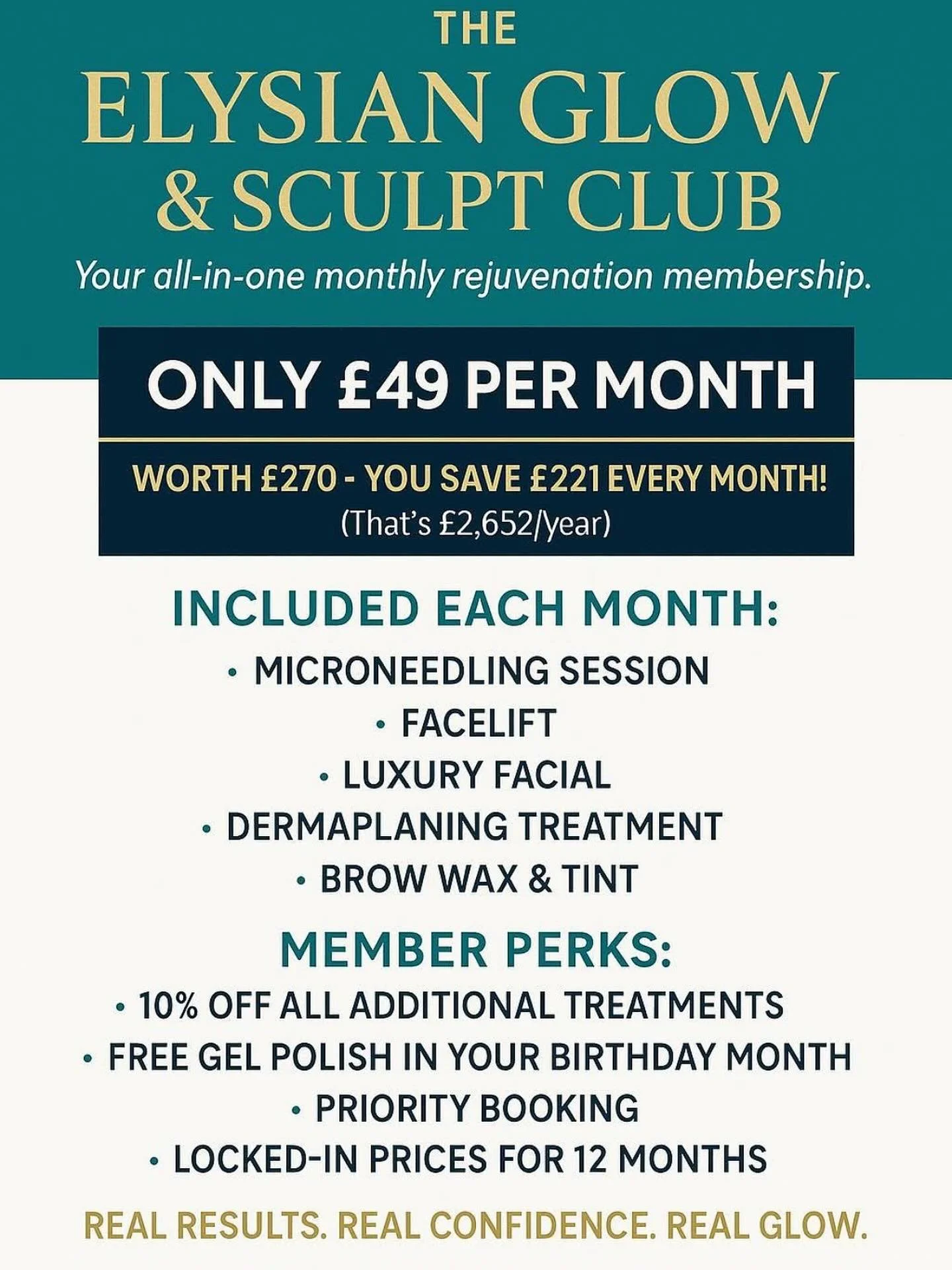 Advertisement for The Elysian Glow & Sculpt Club, promoting a monthly membership at 49 pounds. Highlights include various skincare and beauty treatments, member perks, and savings, with a tagline emphasizing real results and confidence.