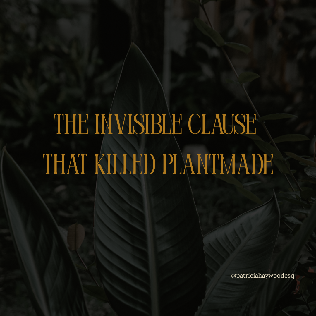 The Invisible Clause That Killed Plantmade