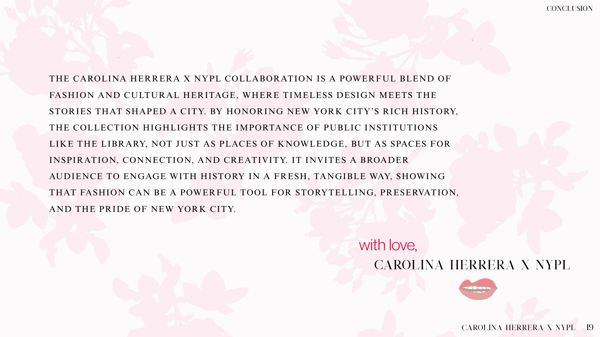 Page of a magazine or booklet with a pink floral background and black and red text. The text discusses the Carolina Herrera x NYPL collaboration, its significance, and its connection to New York City. The page includes the words 'with love,' and a gr