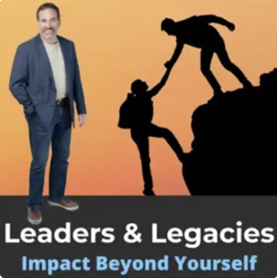 Leaders & Legacies: Scaling Success: Overcoming Challenges and Empowering Your Team