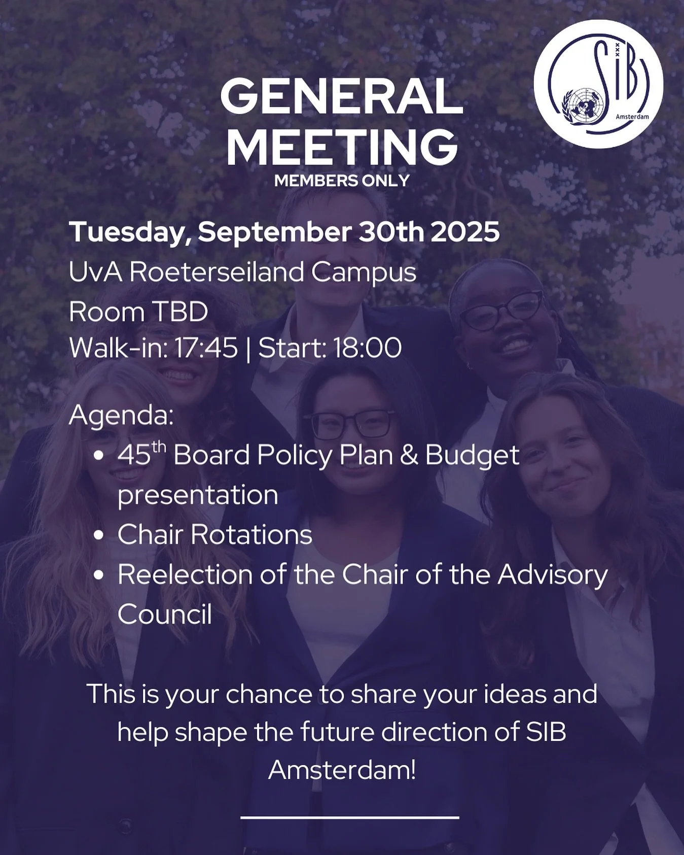 Upcoming General Meeting 📢🌟
📌 The board will present the policy plan for the upcoming year along with the budget. It&rsquo;s a great chance to share your ideas and help shape the future direction of SIB 💙

Practical info:
📅 Date: 30/09/2025
⏰ Wa