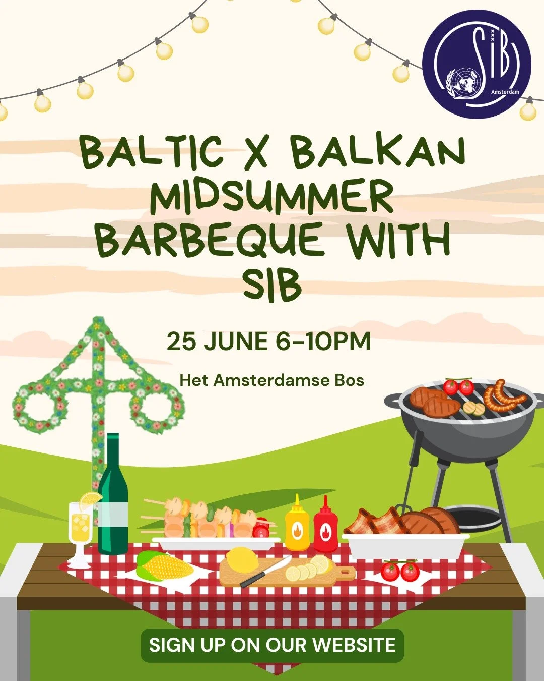 🔥 Baltic x Balkan Midsummer BBQ 🌿
Sign up on our website!
Celebrate midsummer where Baltic light meets Balkan fire&mdash;an evening of food, music, and community in the heart of nature!

🗓 June 25th, 6 PM
📍 Het Amsterdamse Bos

Join us for a vibr