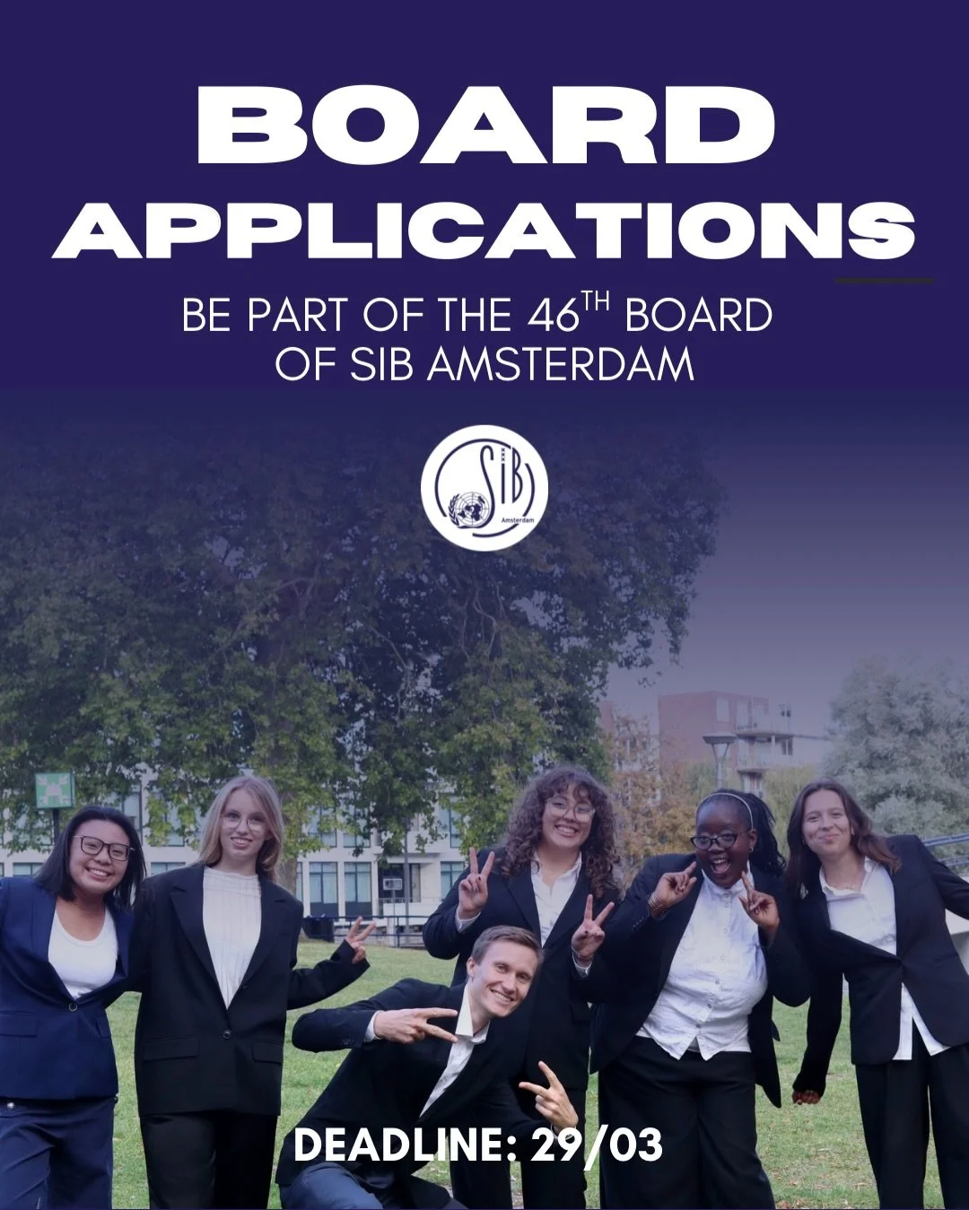 📣 SIB Amsterdam Board Applications &ndash; Now Open!

Ready to shape the future of our association?
Board applications are officially open until March 29th! 🚀

We are looking for motivated candidates for the following positions:

- Chair
- Secretar