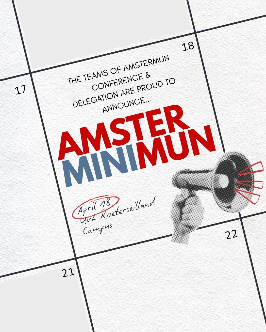 Proud to announce this collaboration to create a one-day conference, hosted at the University of Amsterdam Roeterseiland Campus on April 18, 2026.

With four small-capacity committees, Mini MUN will offer an intensive, educational debate and collabor