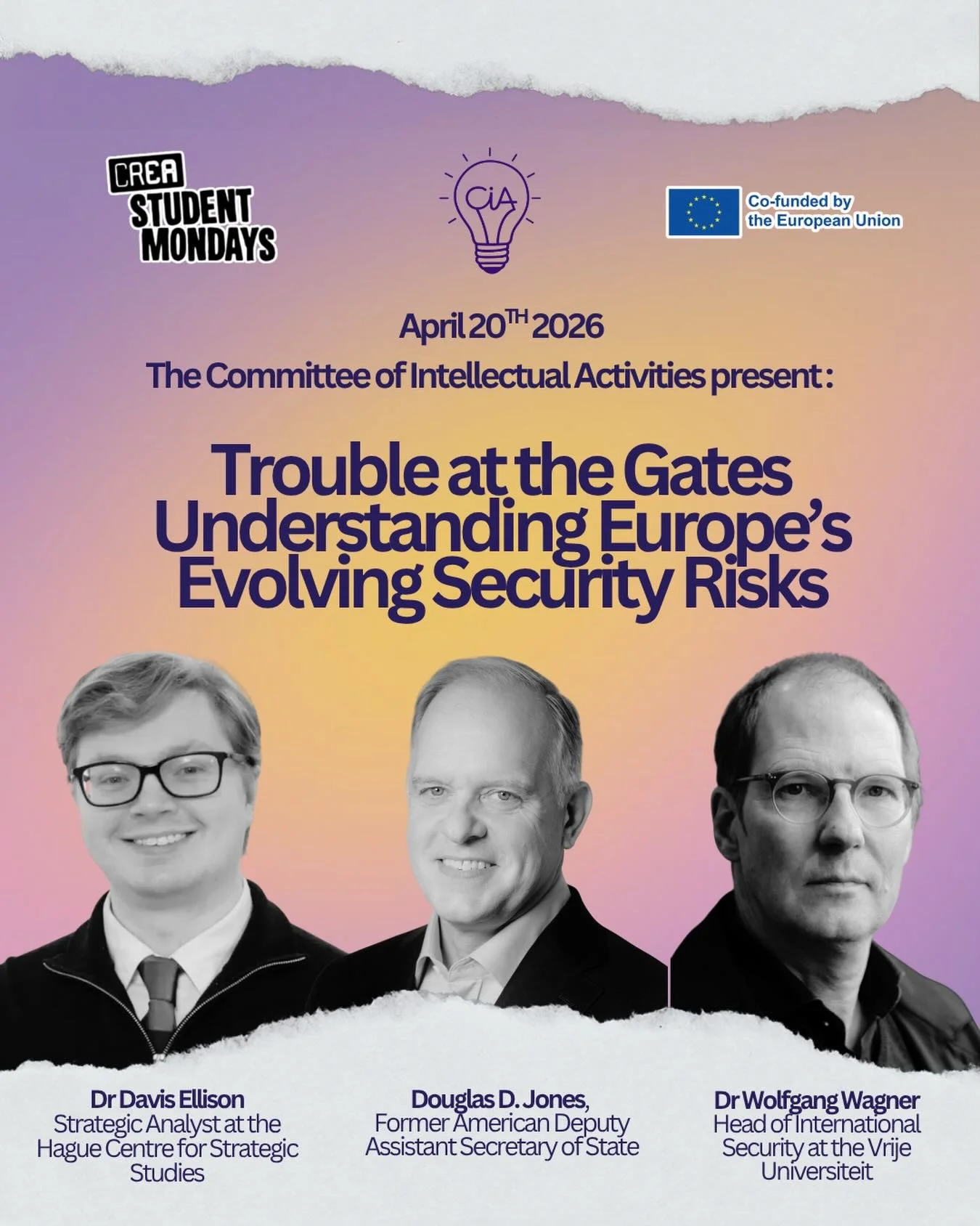 SIGN UP LINK IN BIO‼️

CIA LECTURE : Trouble at the Gates - Understanding Europe&rsquo;s Evolving Security Risks

From NATO tensions to the war in Ukraine, terrorism, and election interference, how real are these threats, and how should Europe respon